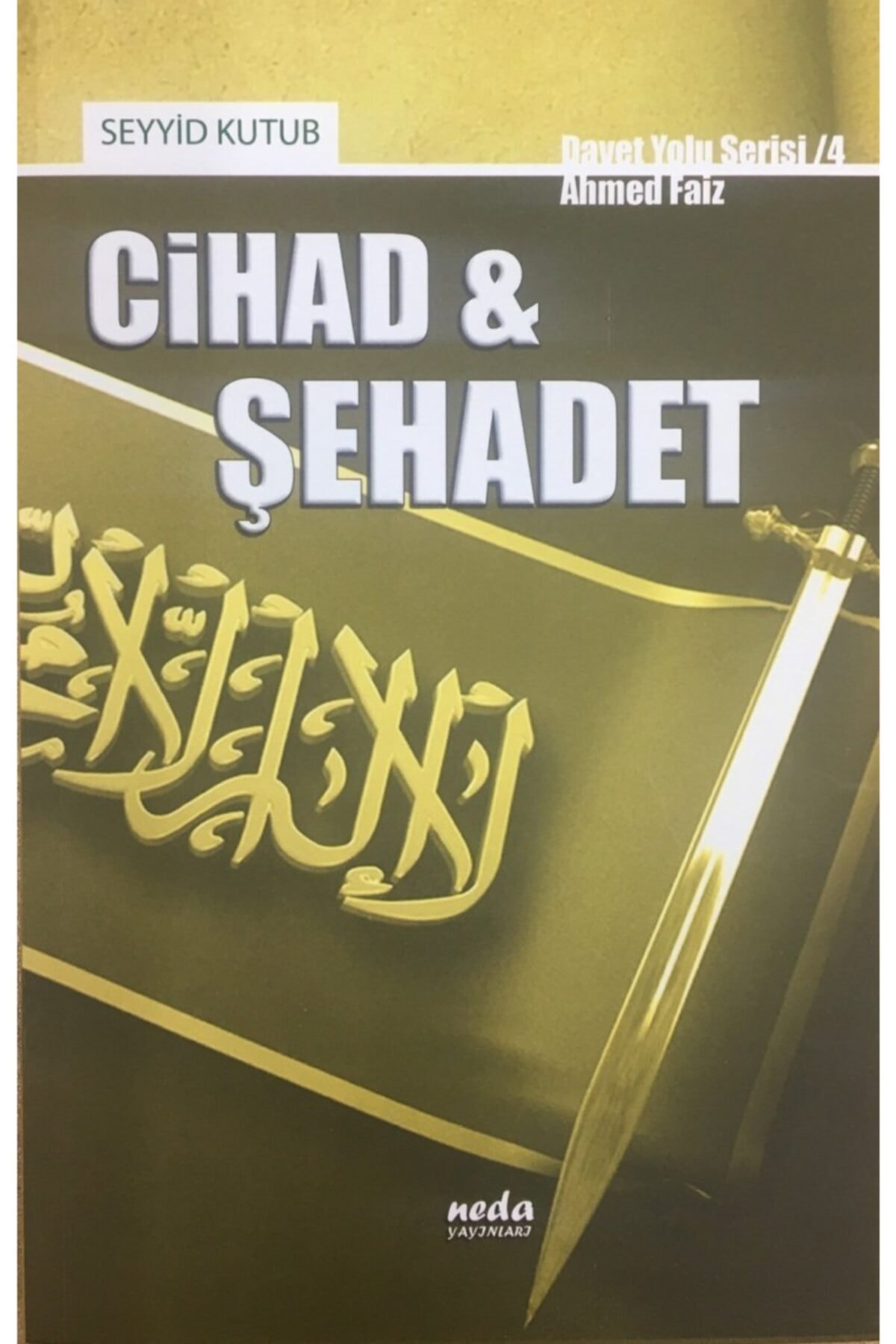 Cihad ve Şehadet - Seyyid Kutub