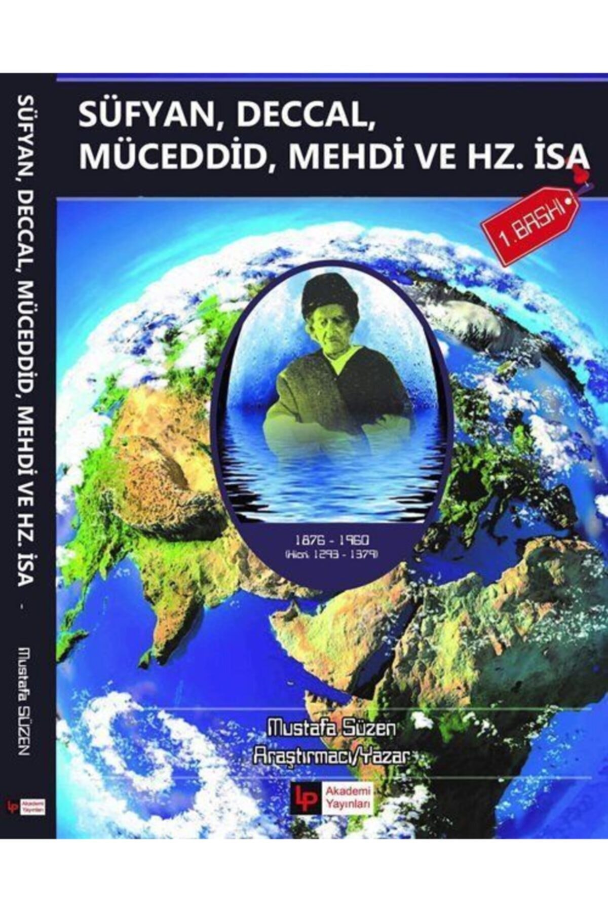 Süfyan,deccal Müceddid,mehdi Ve Hz.isa (a.s.)