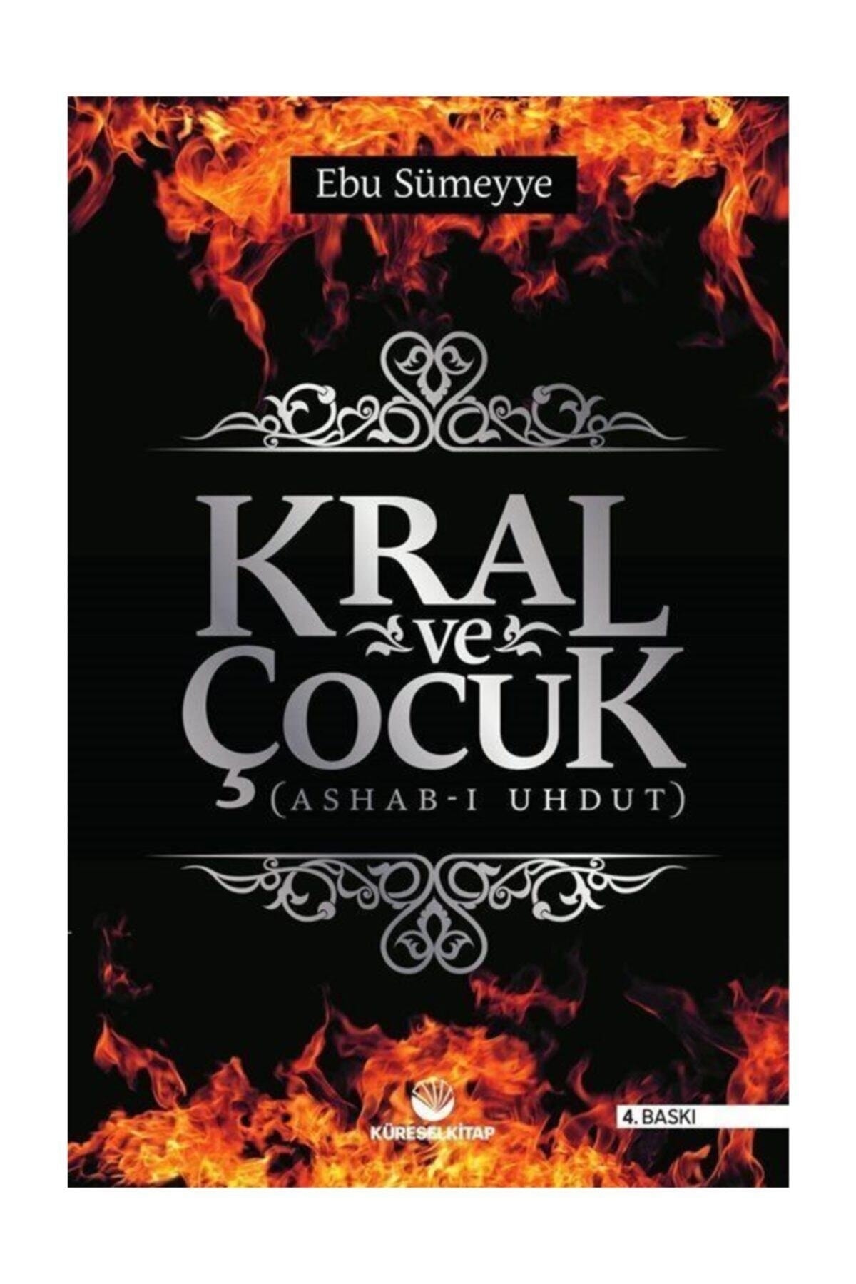 Kral Ve Çocuk (ASHAB-I UHDUT)/ Kapak Değişiklik Gösterebilir
