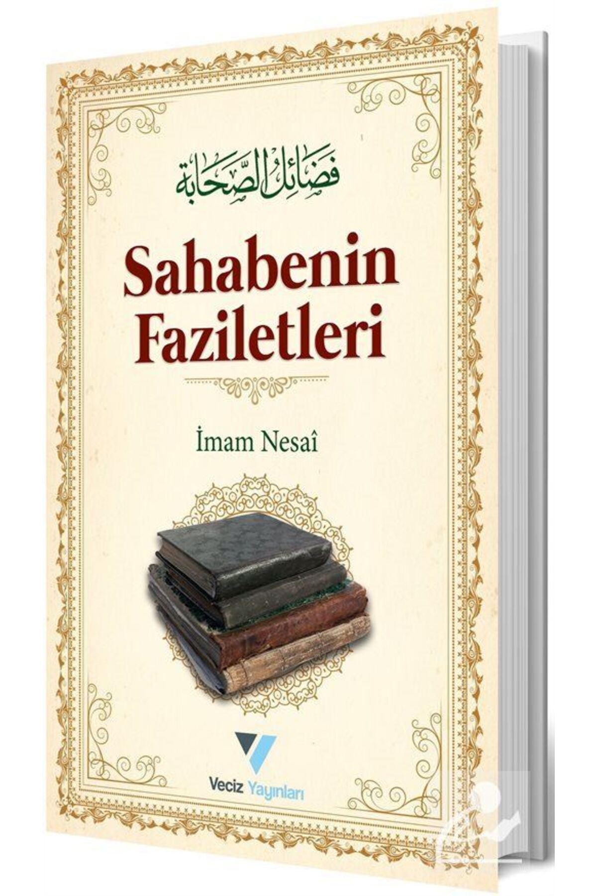 Sahabenin Faziletleri