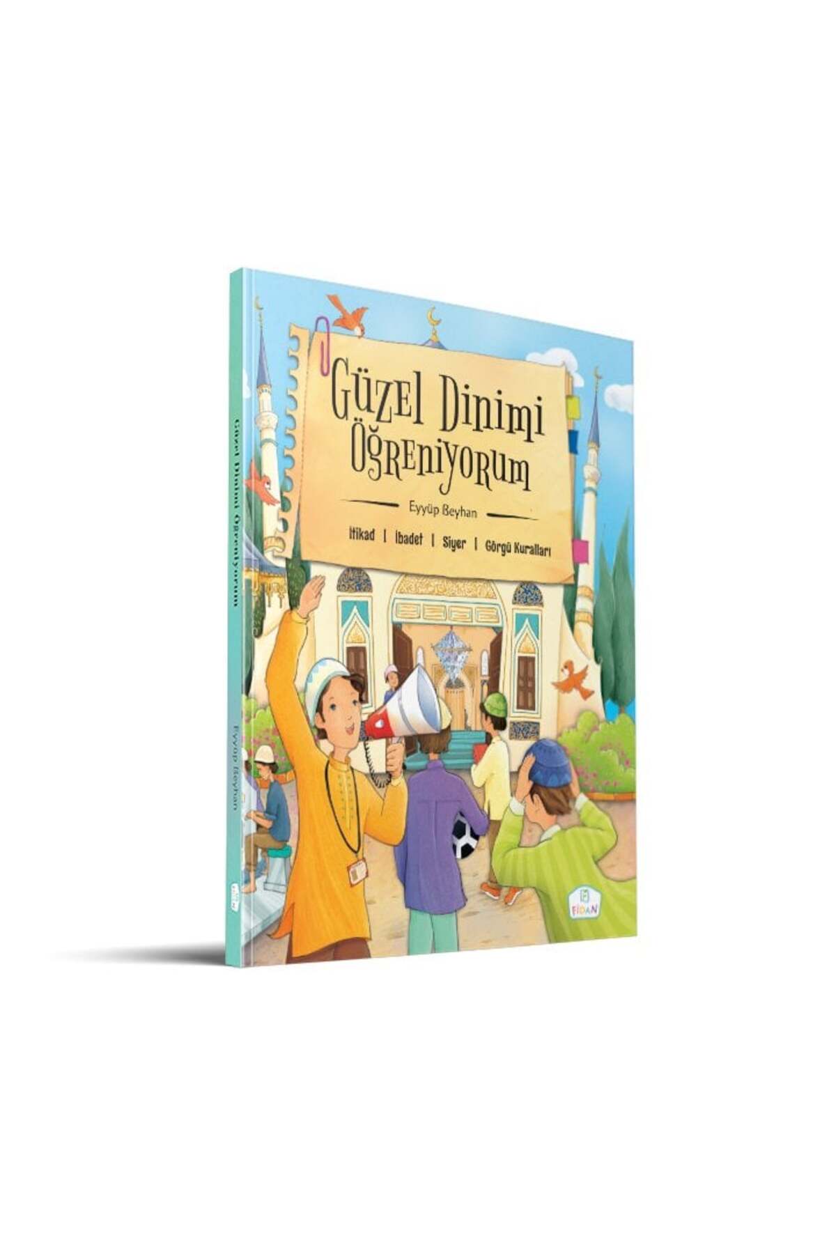 Güzel Dinimi Öğreniyorum | Eyyüp Beyhan