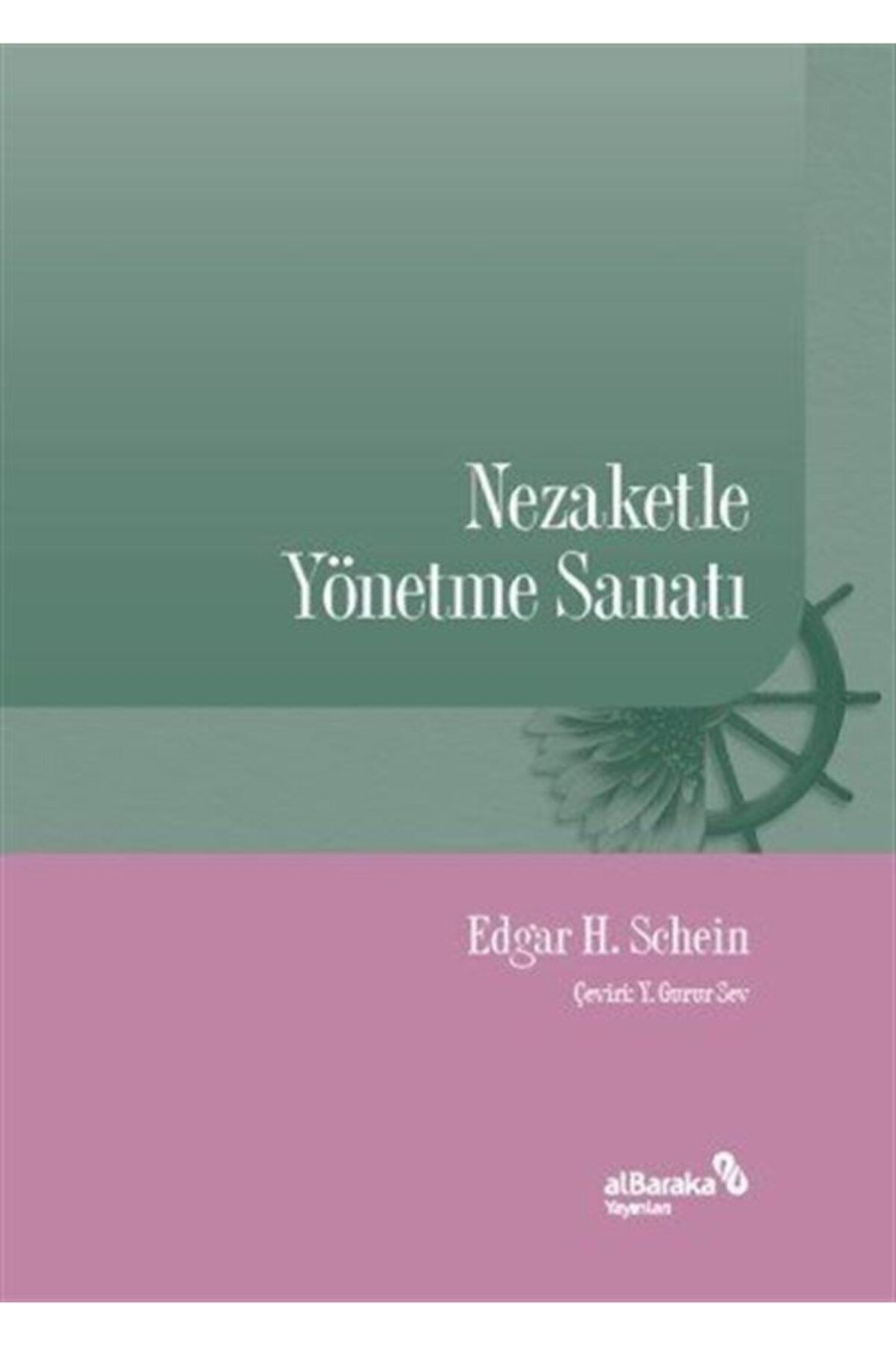 Nezaketle Yönetme Sanatı
