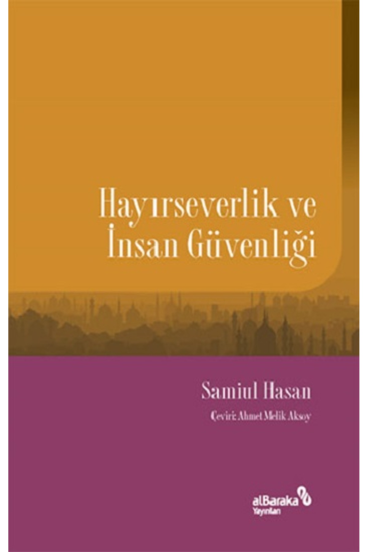 Hayırseverlik ve İnsan Güvenliği