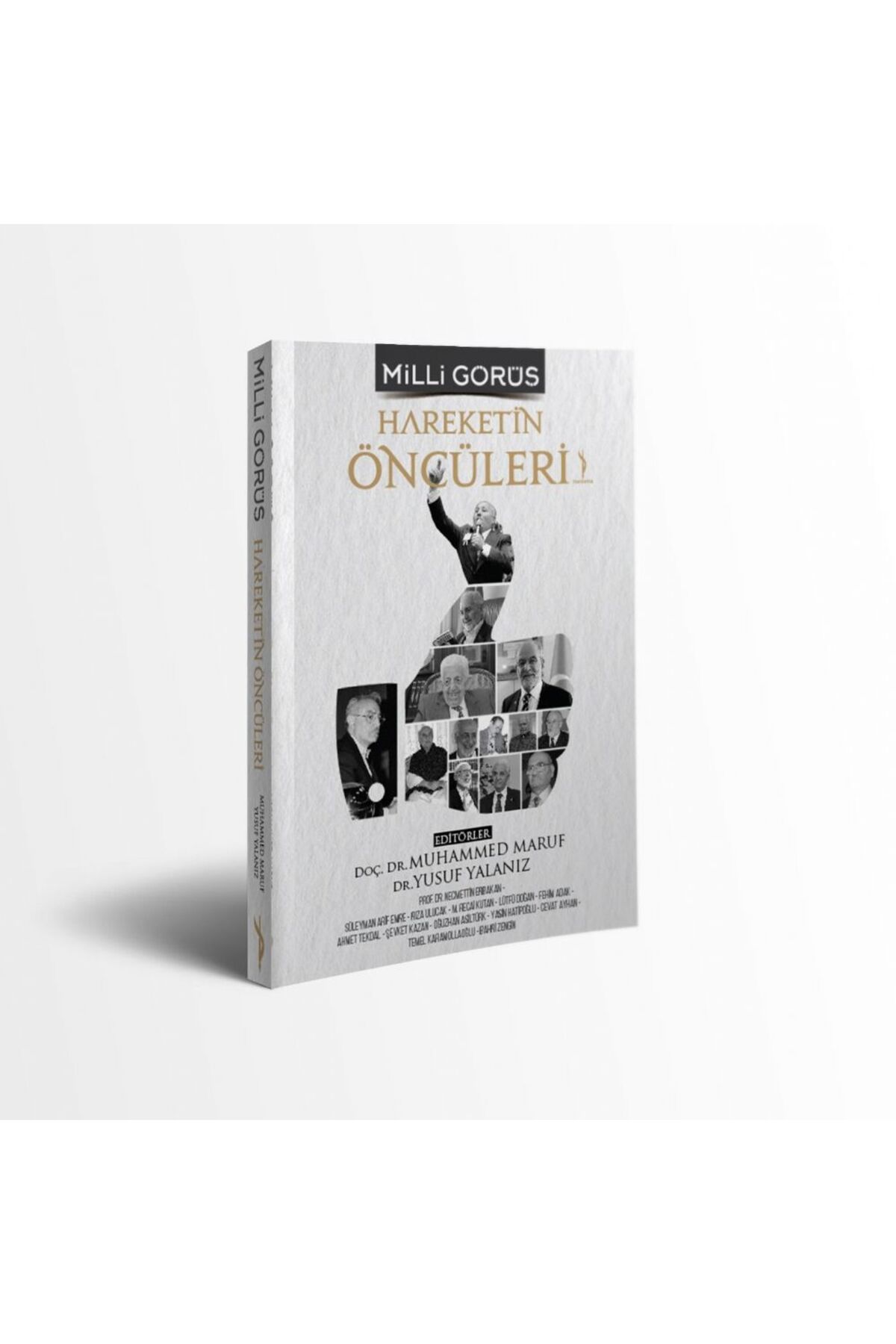 Milli Görüş & Hareketin Öncüleri