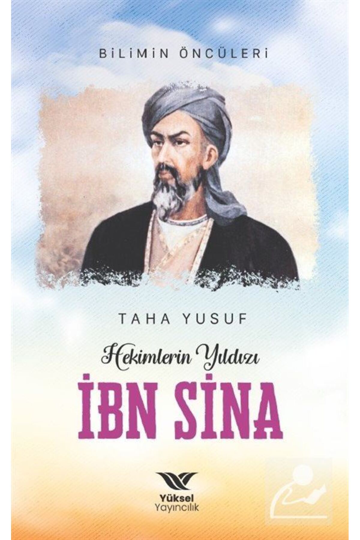 Hekimlerin Yıldızı İbn Sina