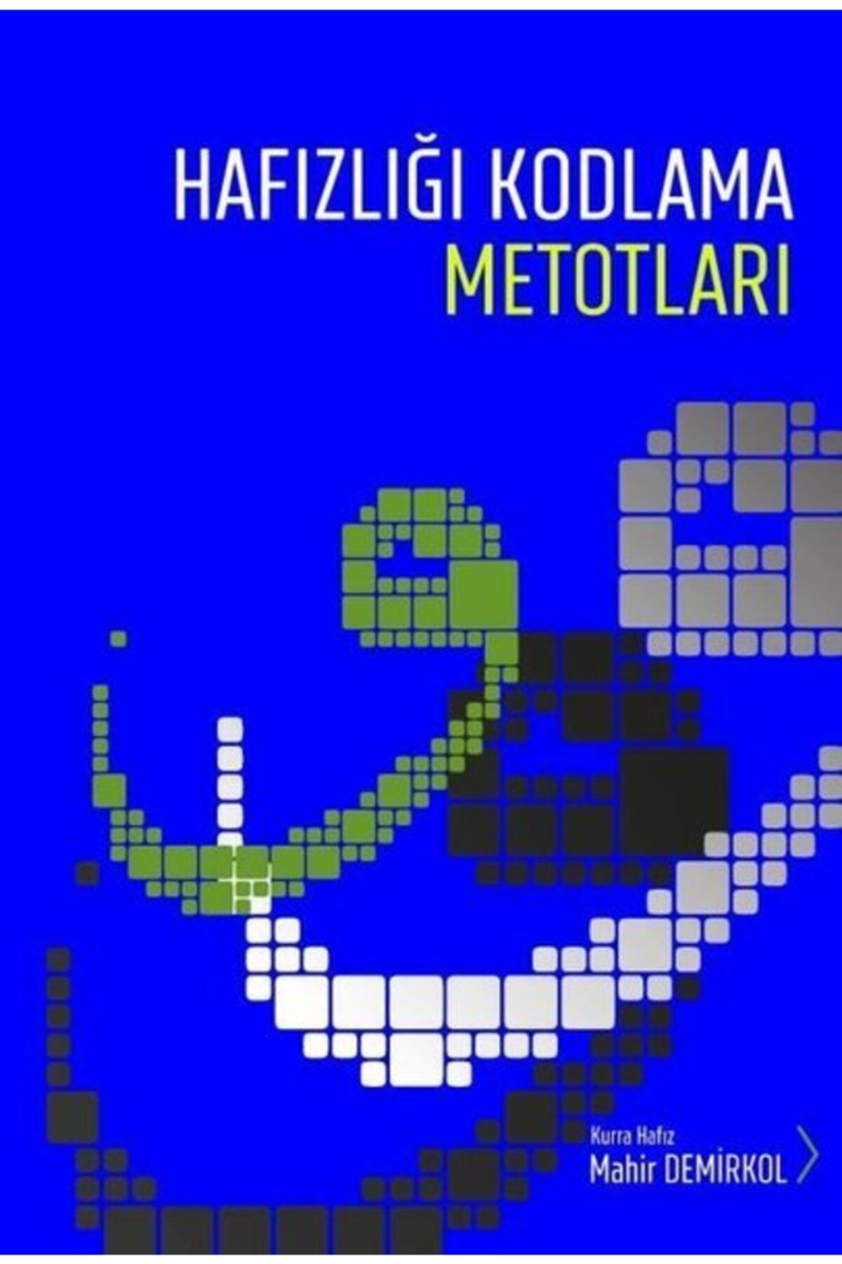 Hafıza Kodlama Metotları