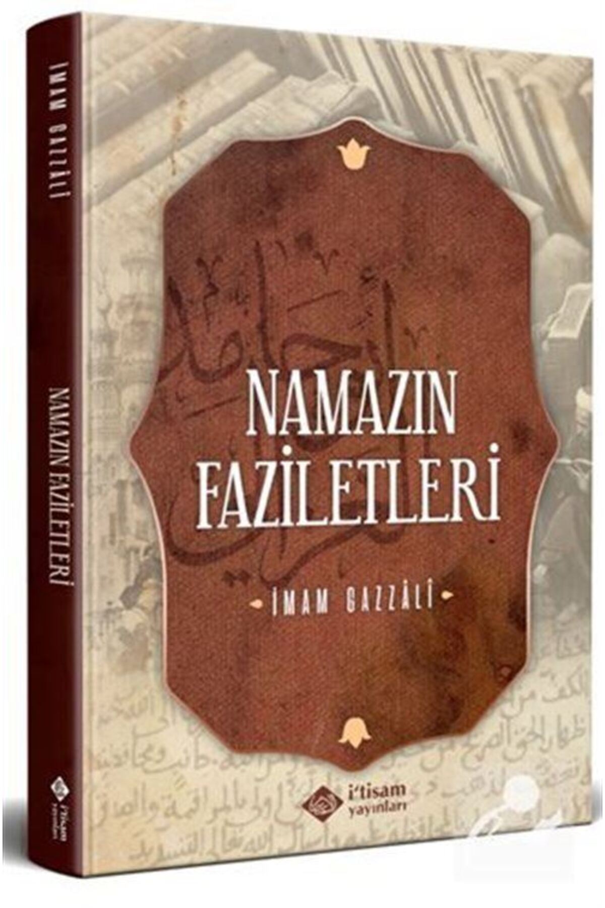 Namazın Faziletleri