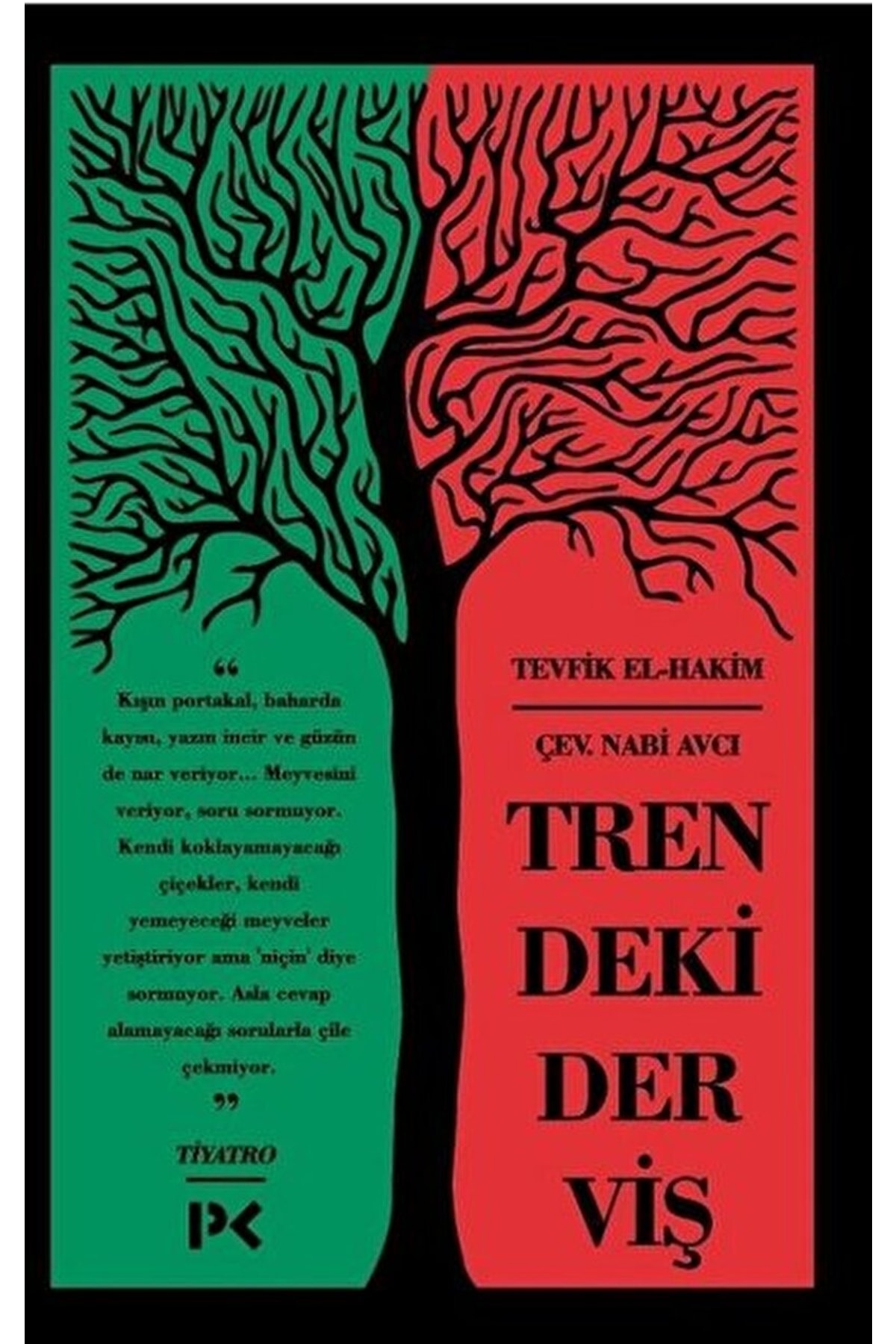 Trendeki Derviş / Tevfik El-hakim / / 9786057525772