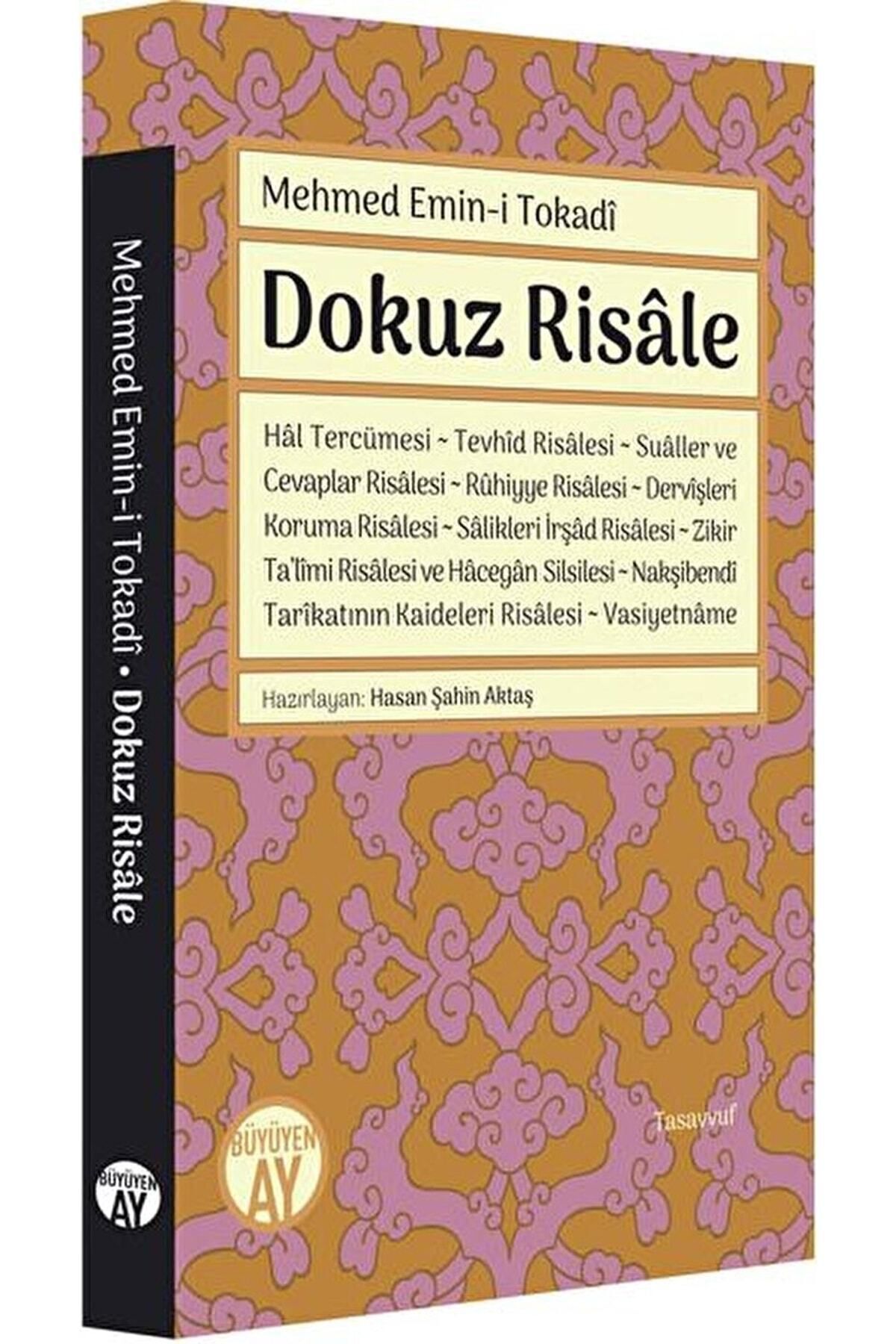 Dokuz Risale / Büyüyen Ay Yayınları / Mehmed Emin i Tokadi