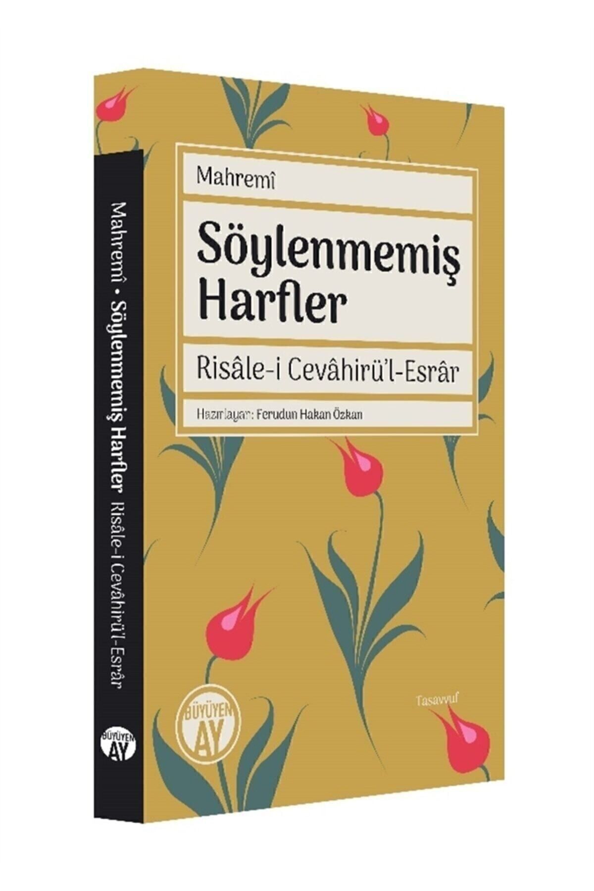 Söylenmemiş Harfler / Mahremî,Ferudun Hakan Özkan