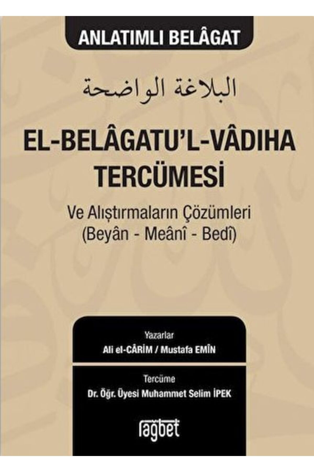 El-Belagatu'l-Vadıha Tercümesi