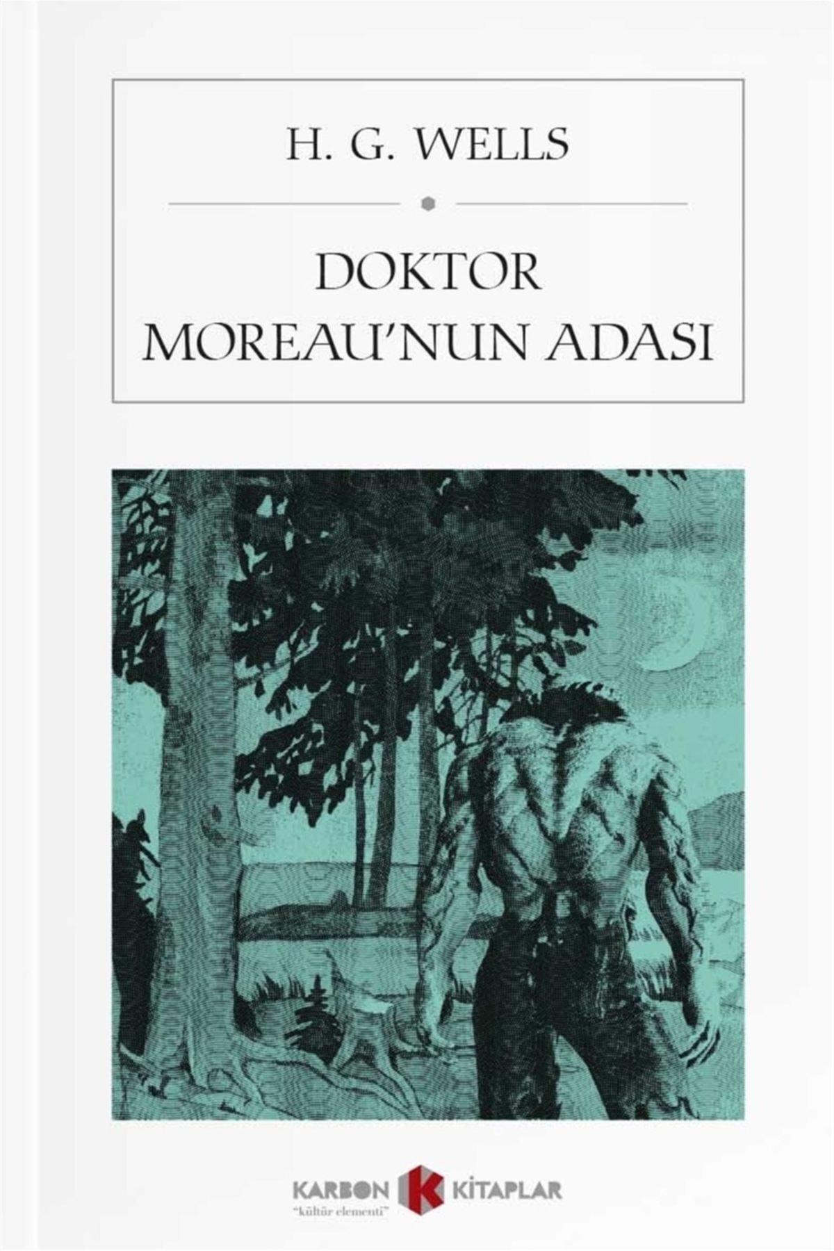 Doktor Moreau’nun Adası (Cep Boy) - Herbert George Wells
