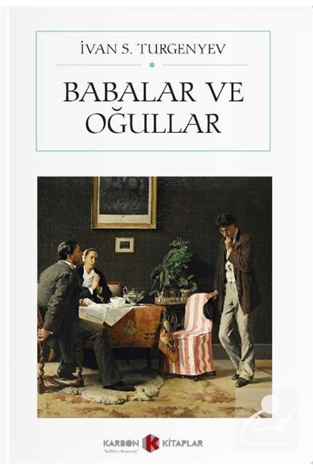 Babalar Ve Oğullar (CEP BOY) (TAM METİN)