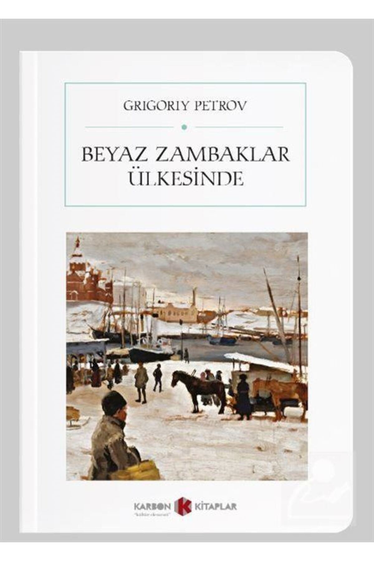 Beyaz Zambaklar Ülkesinde (CEP BOY) (TAM METİN)