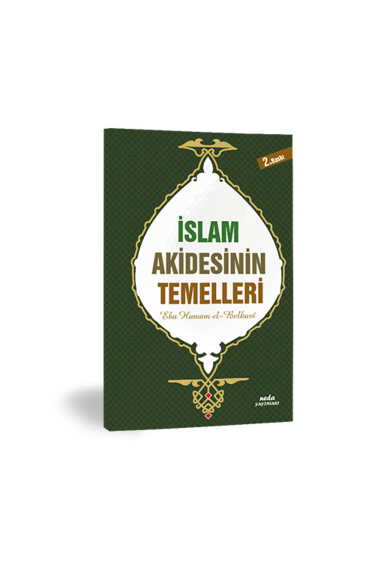 Islam Akidesinin Esasları