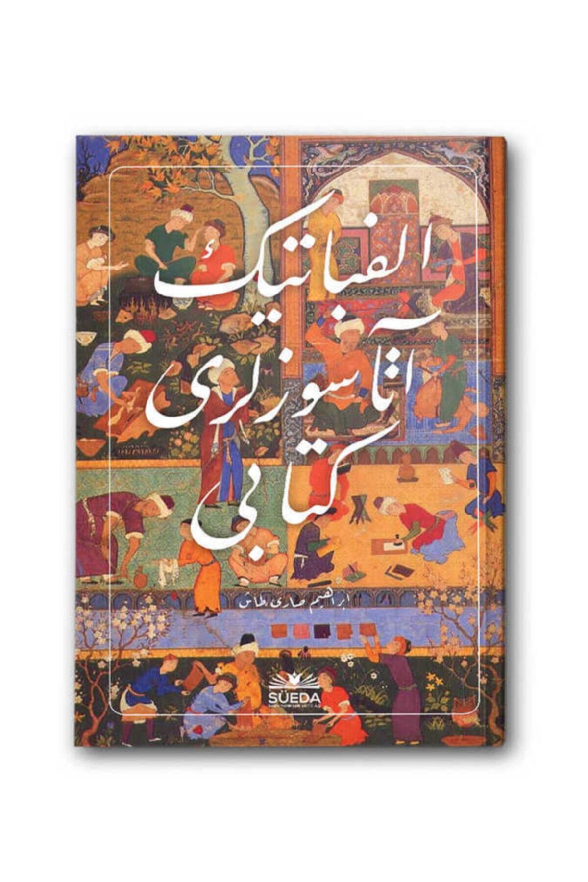 Elifbatik Atasözleri (Osmanlıca)