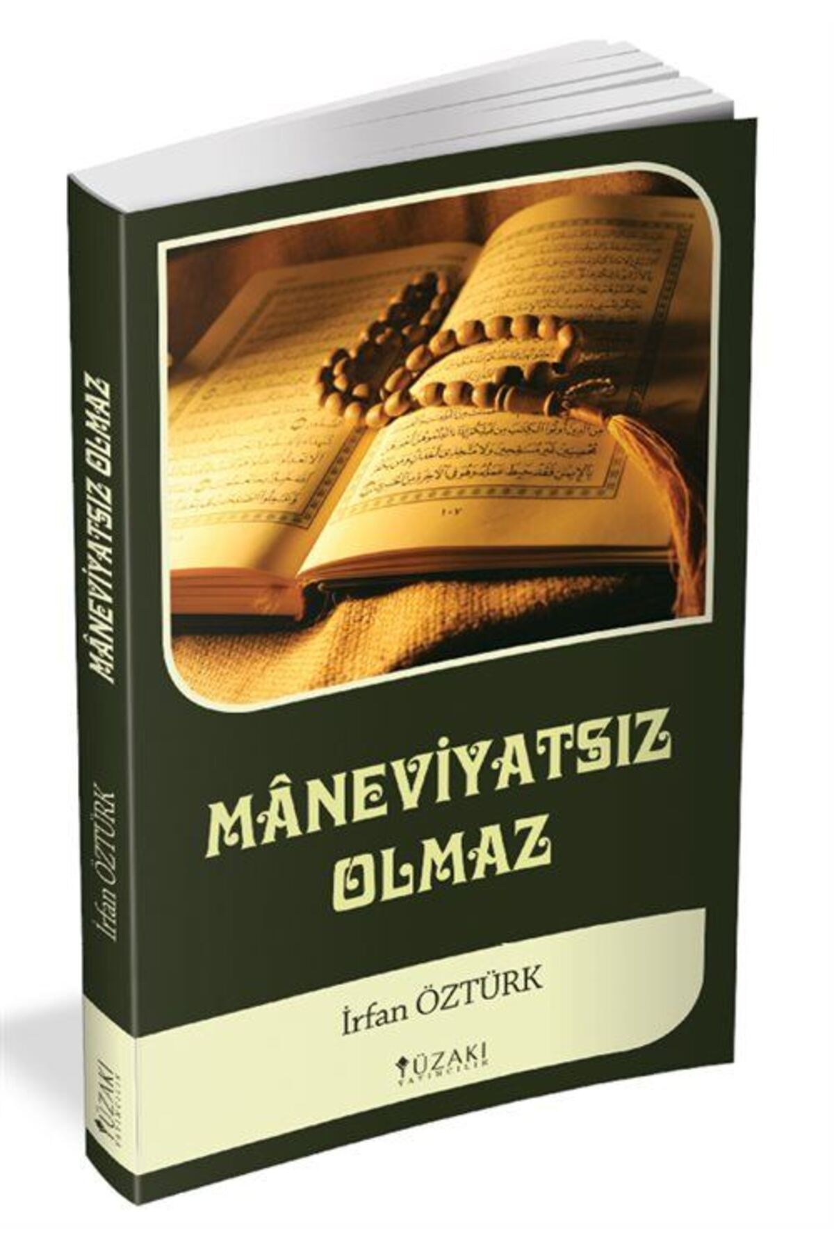 Maneviyatsız Olmaz