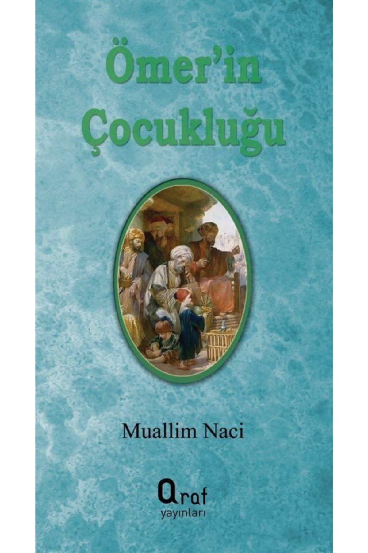 Ömer'in Çocukluğu