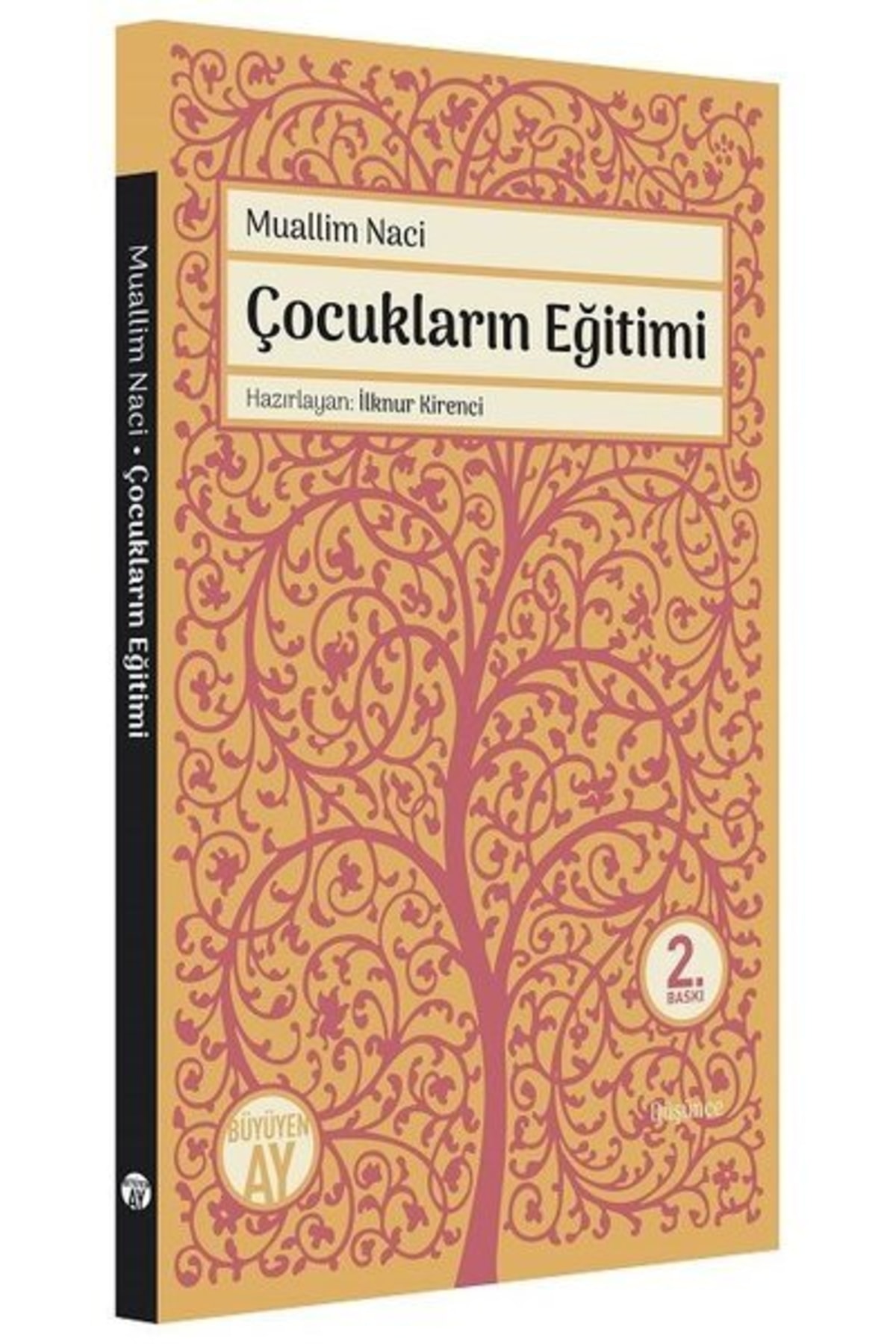Çocukların Eğitimi-vezaif-i Ebeveyn - Muallim Naci
