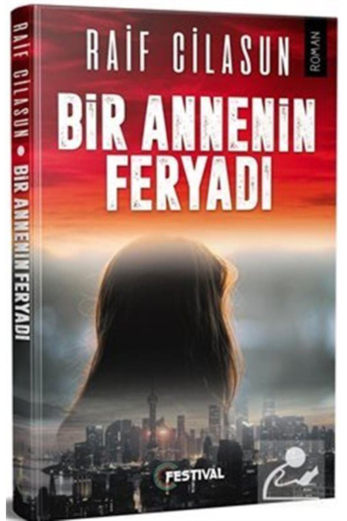 Bir Annenin Feryadı