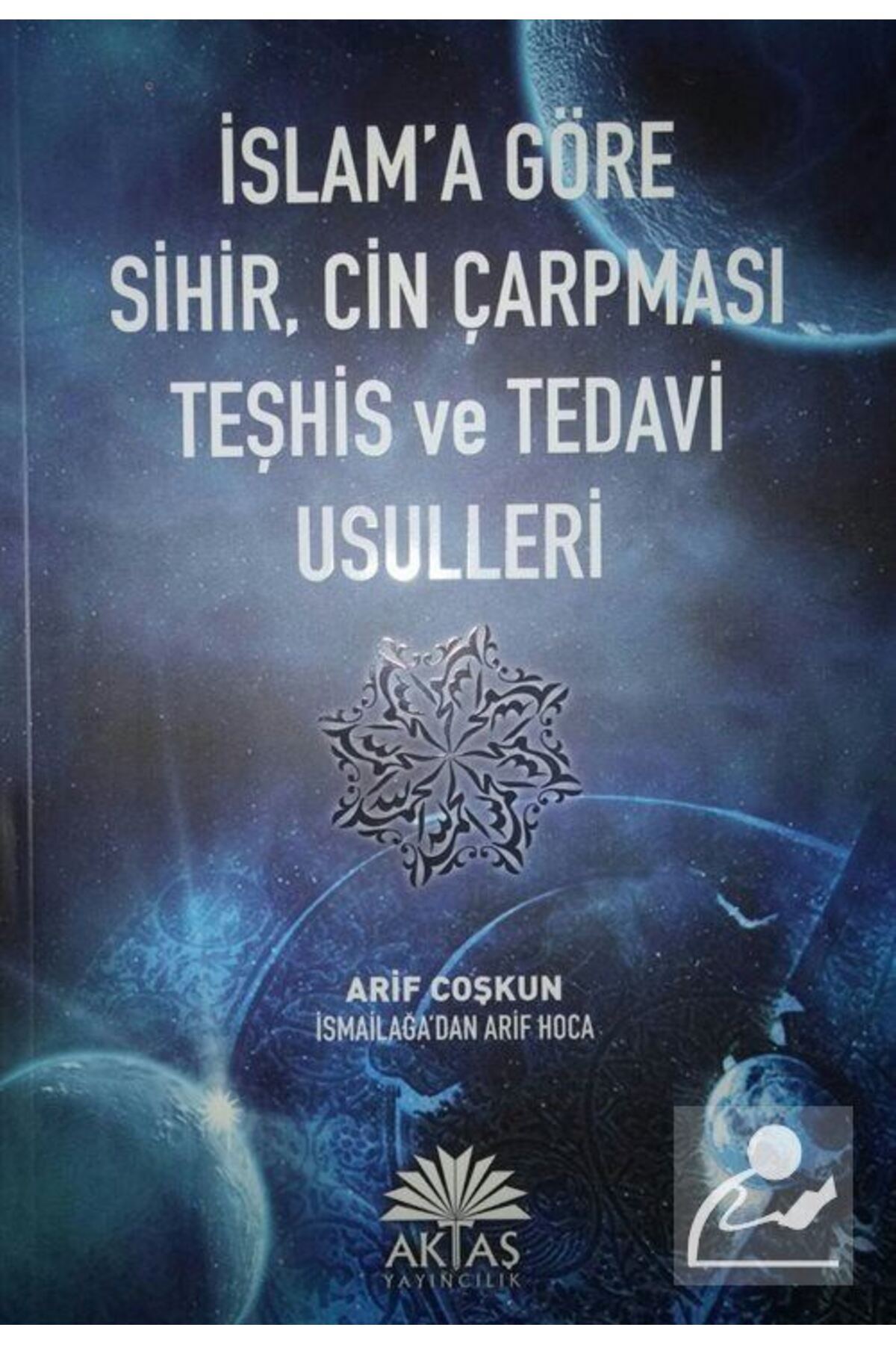 İslama Göre Sihir Cin Çarpması Teşhis Ve Tedavi Usulleri