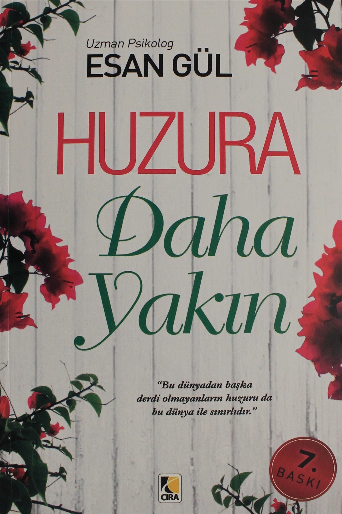 Huzura Daha Yakın - Esan Gül