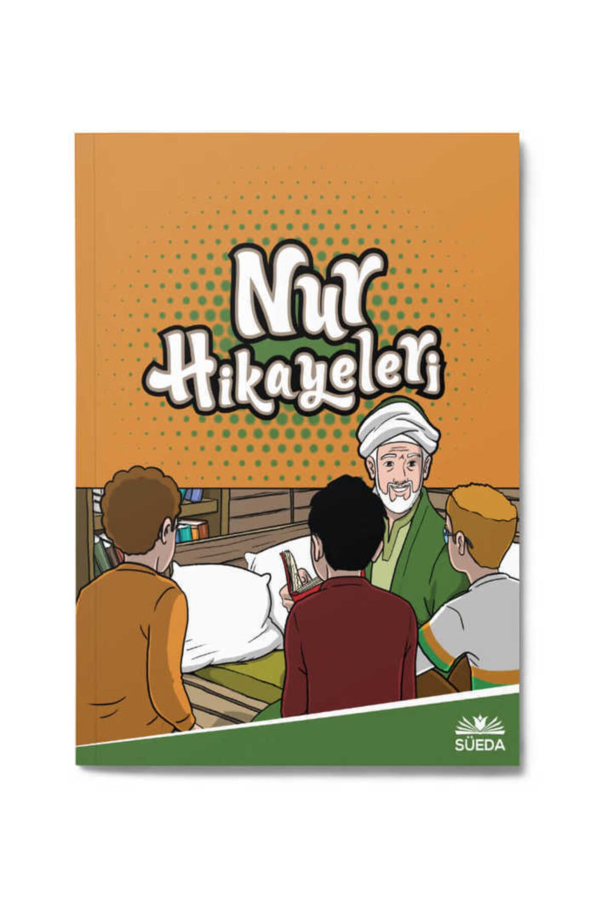 Nur Hikayeleri - Süeda Yayıncılık