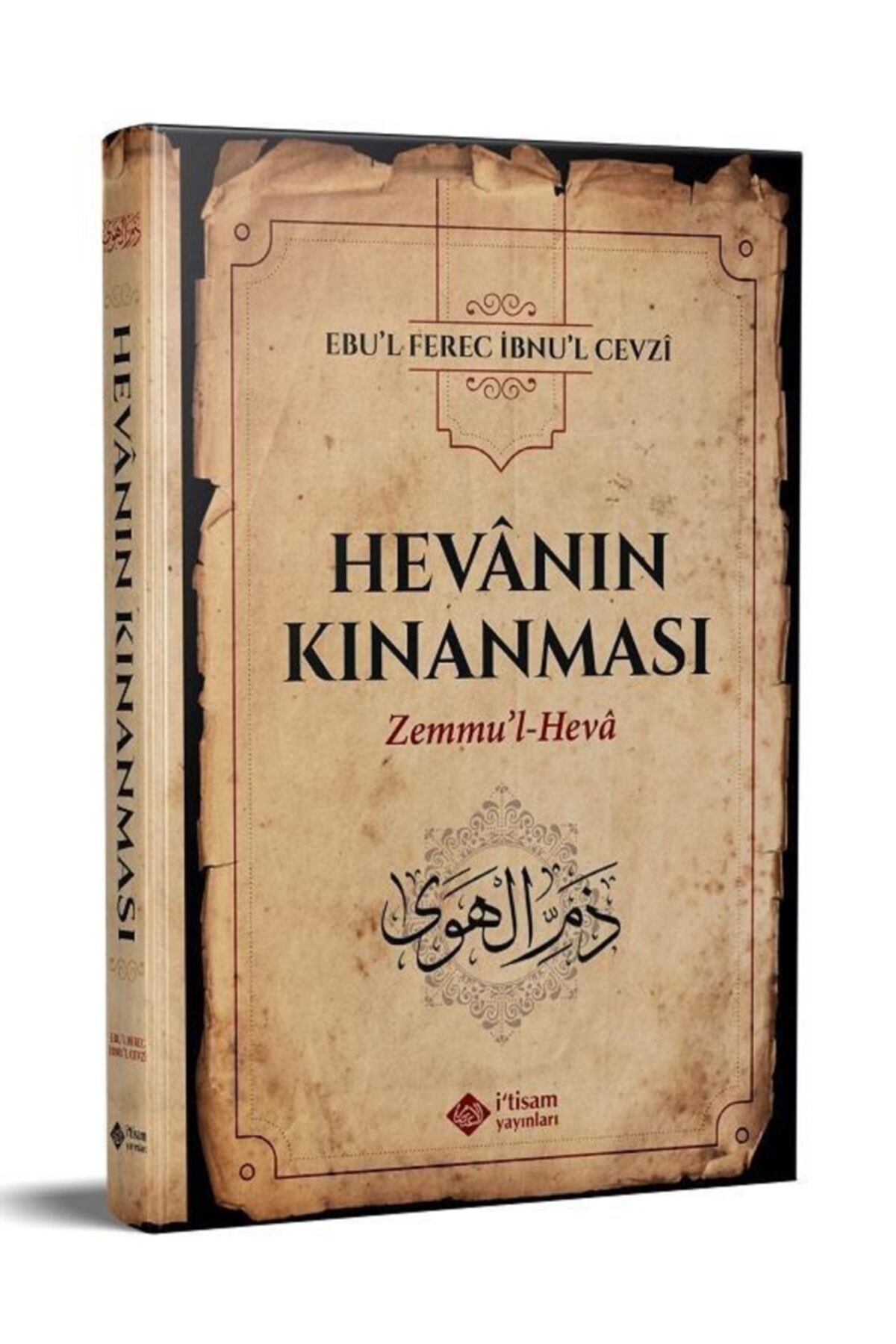 Hevanın Kınanması (Ciltli) / İtisam Yayınları / İbn Cevzi