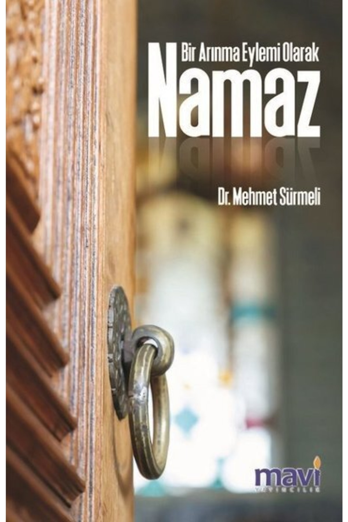 Bir Arınma Eylemi Olarak Namaz