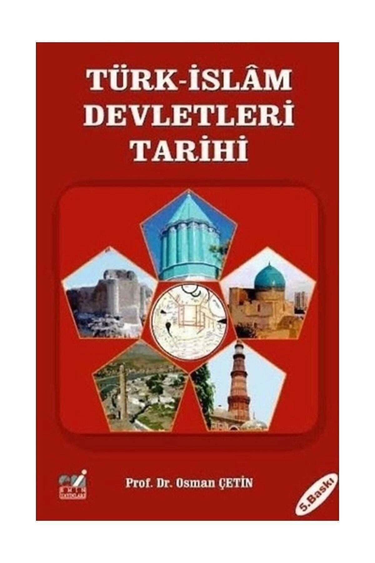 Türk İslam Devletleri Tarihi