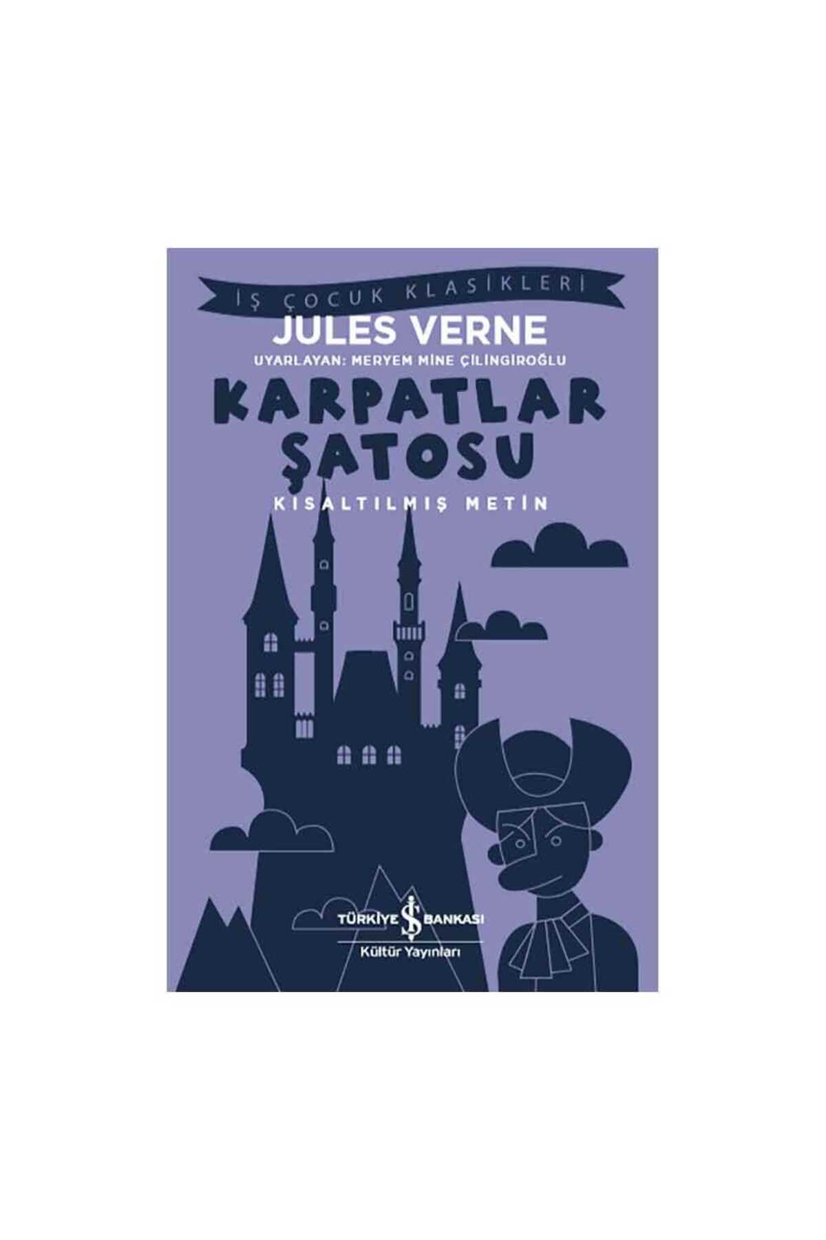 Karpatlar Şatosu - Çocuk Klasikler