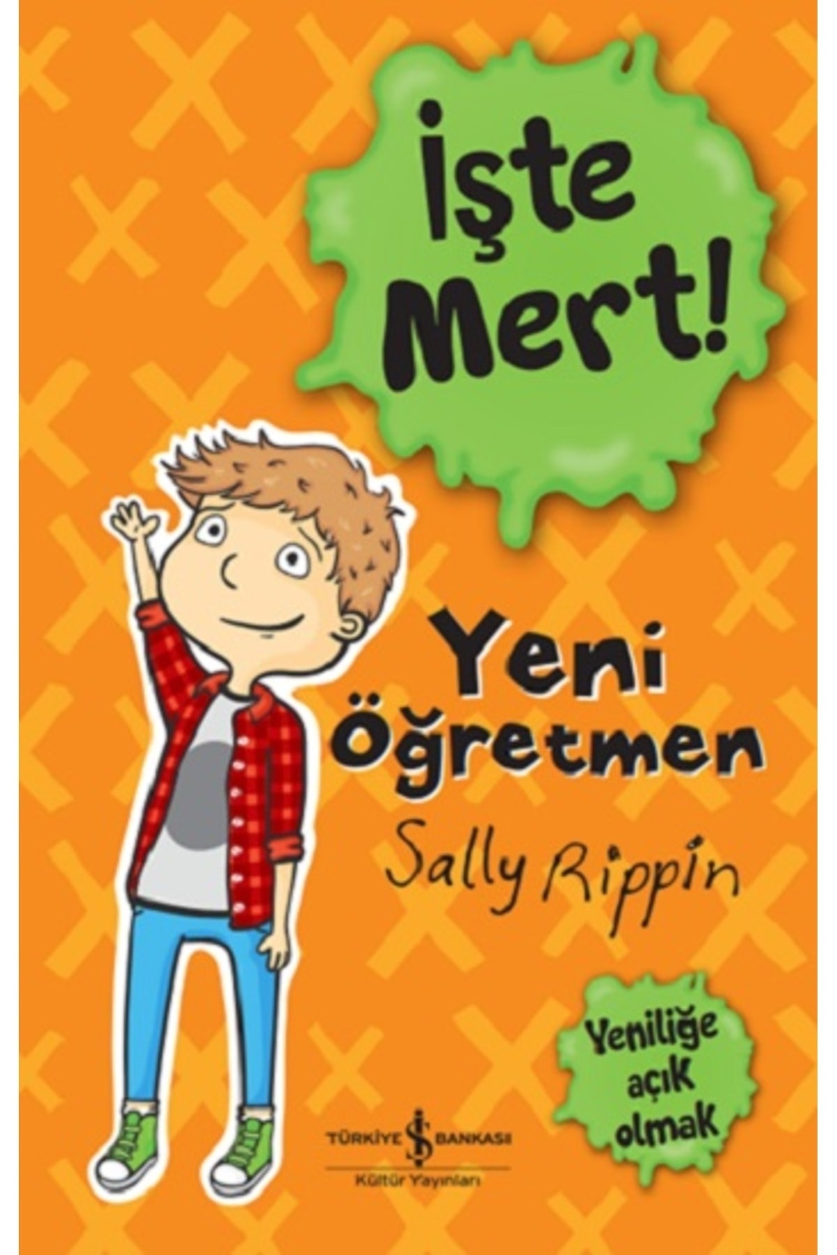 İşte Mert! - Yeni Öğretmen