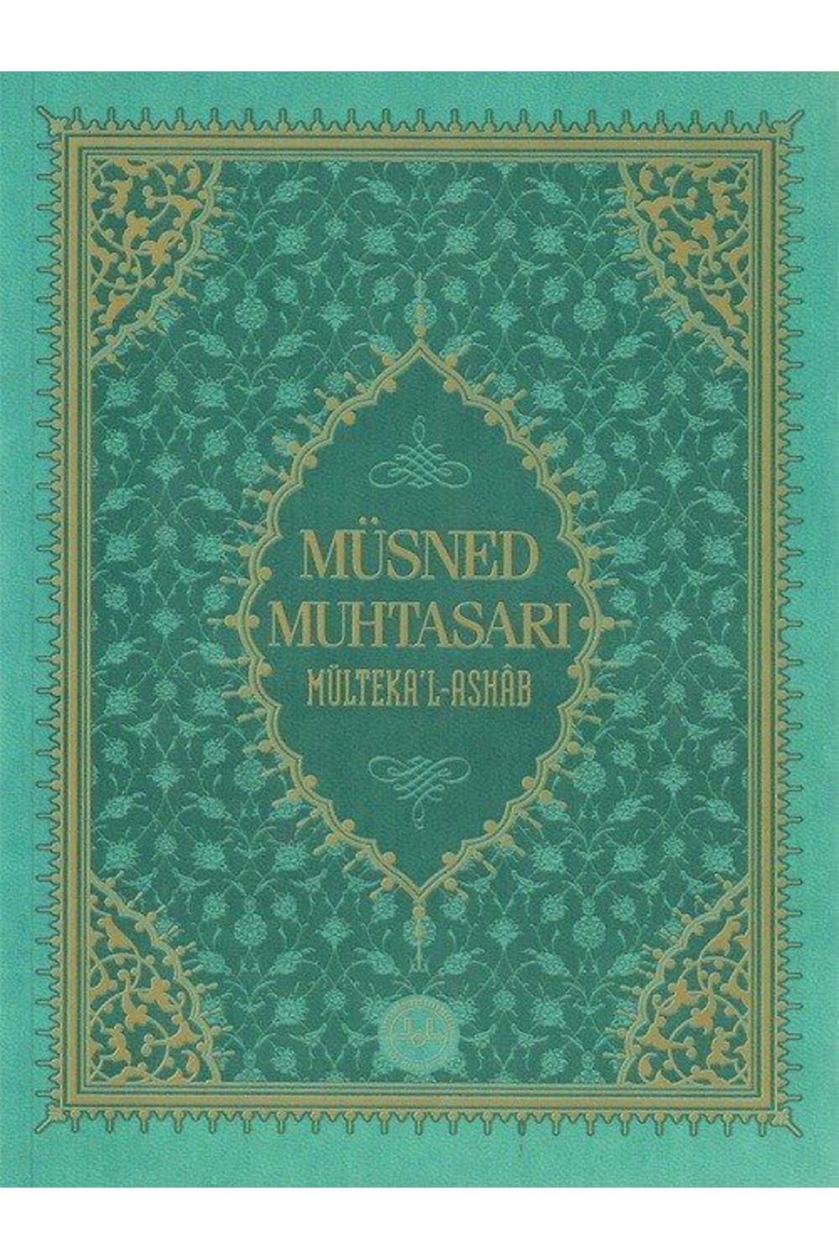 Müsned Muhtasarı Mülteka'l Ashab (prestij Lüks Baskı)