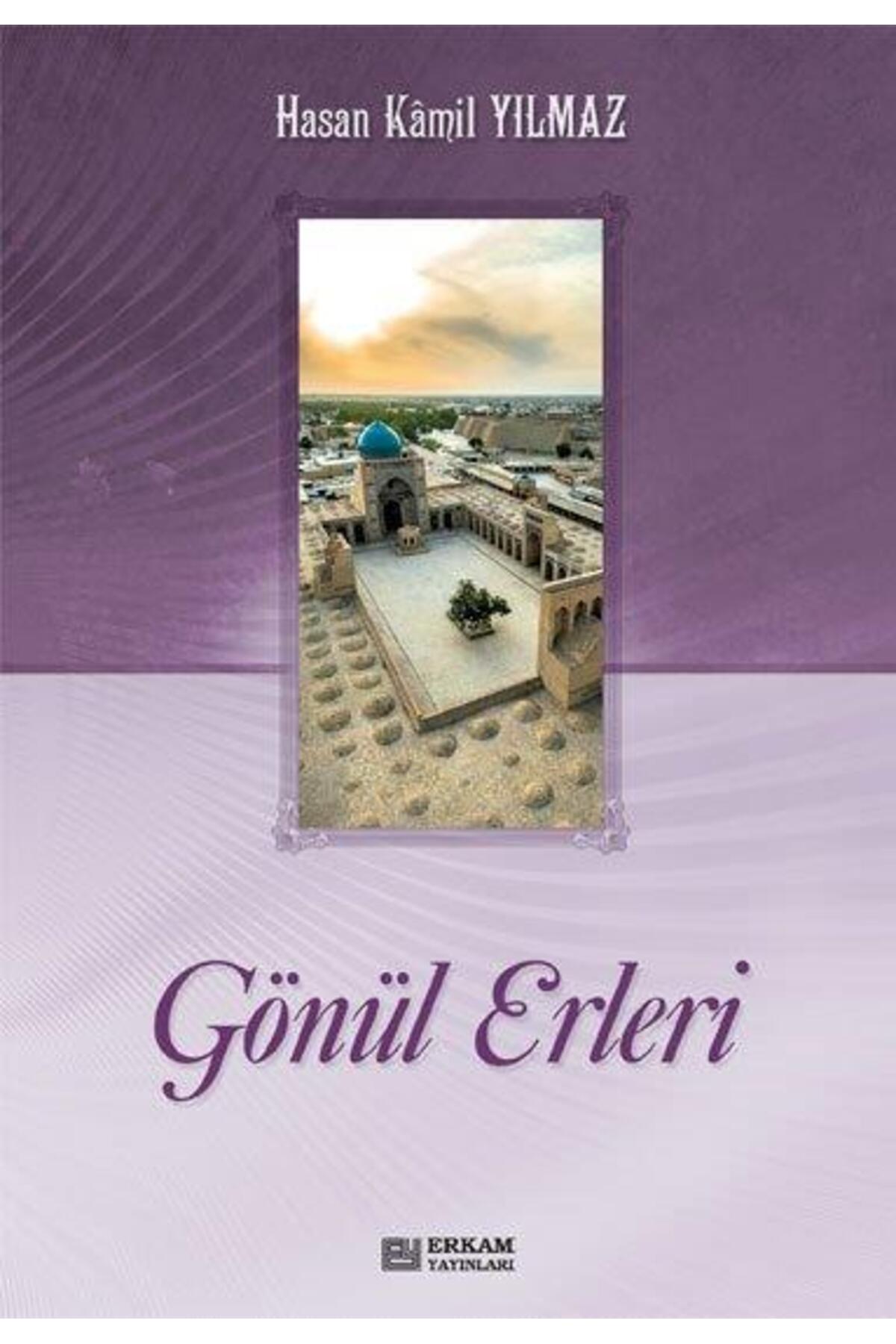 Gönül Erleri (2 Cilt) - Prof. Dr. Hasan Kamil Yılmaz