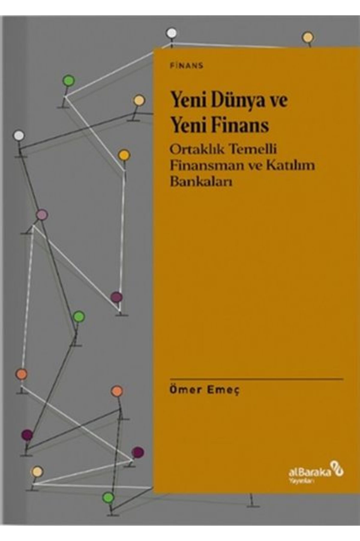 Yeni Dünya ve Yeni Finans