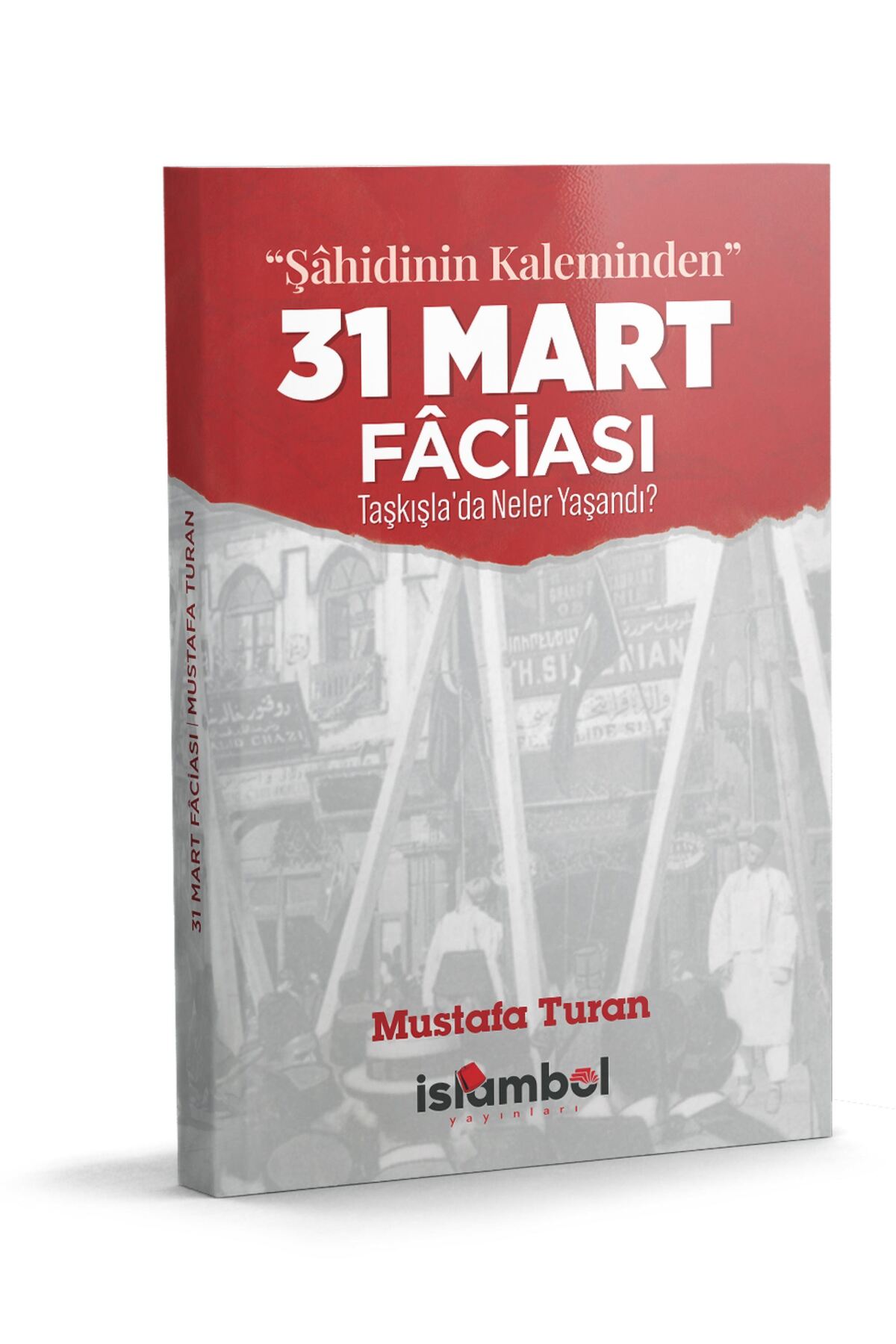 31 MART FACİASI