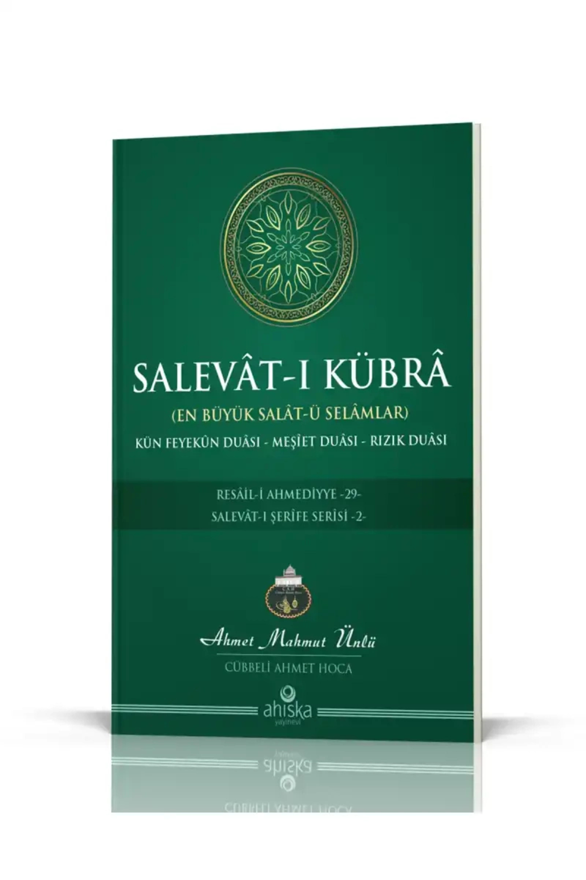 Salevatı Kübra / En Büyük Salat-ü Selamlar