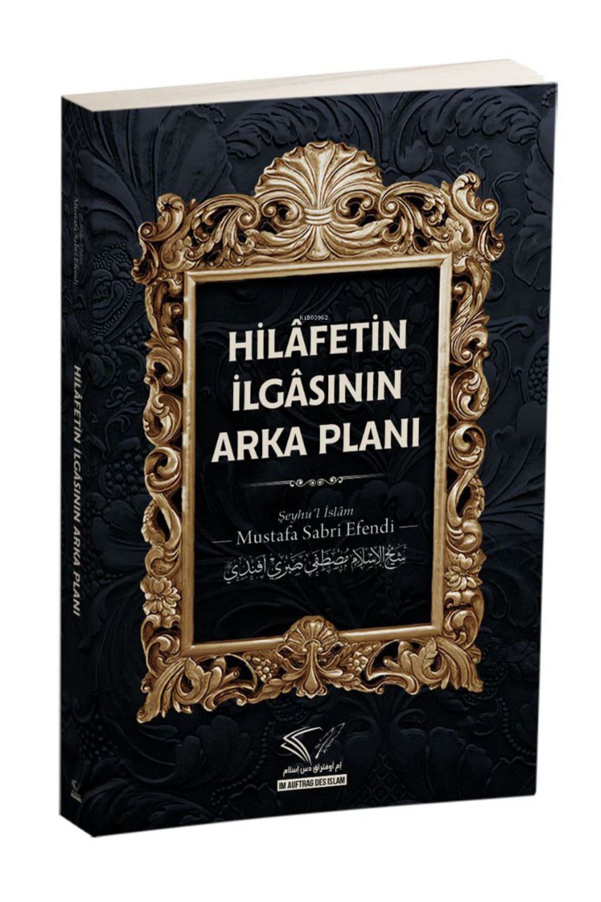 hilafetin ilgasının arka planı