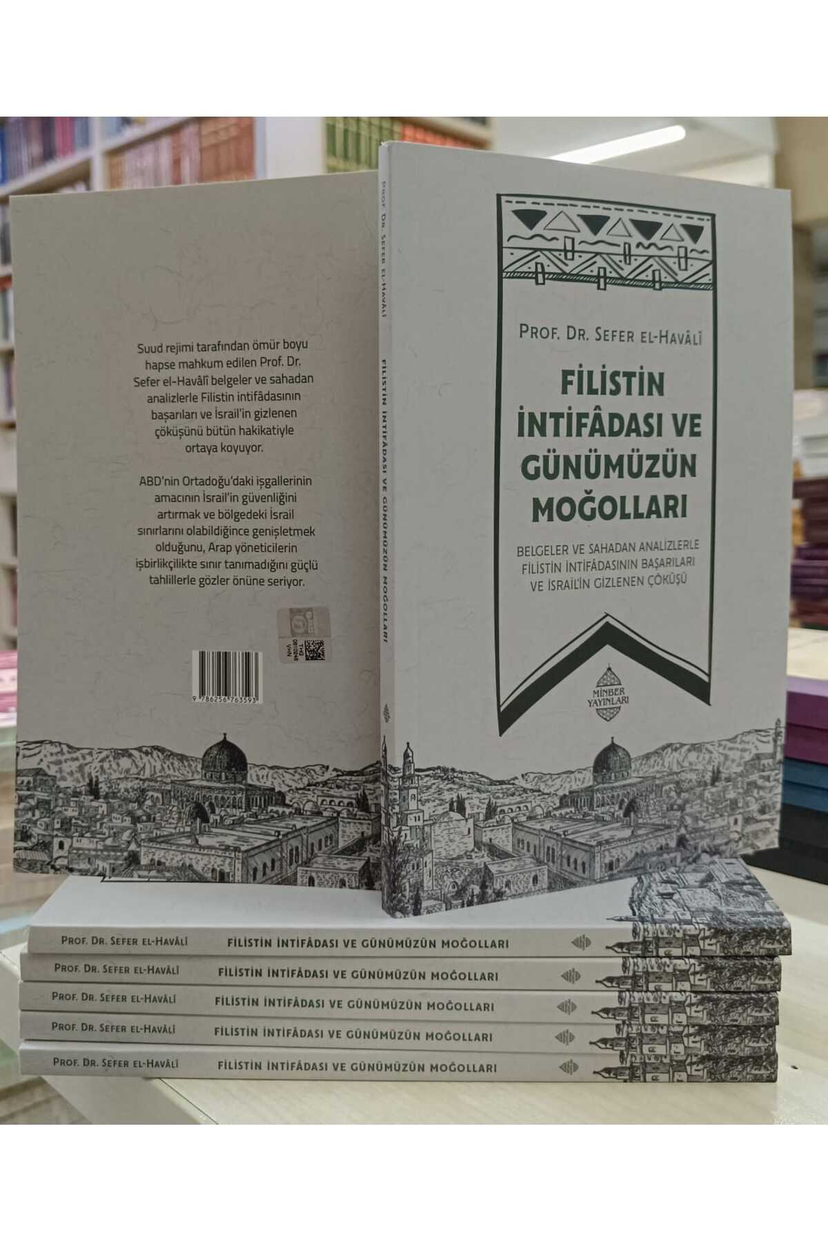 FİLİSTİN İNTİFADASI VE GÜNÜMÜZÜN MOĞOLLARI