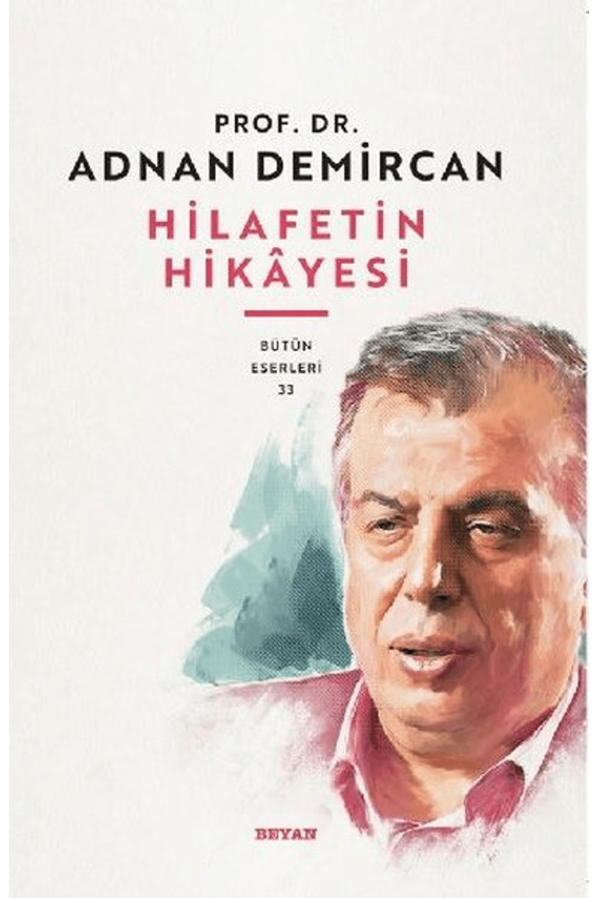 Hilafet'in Hikayesi