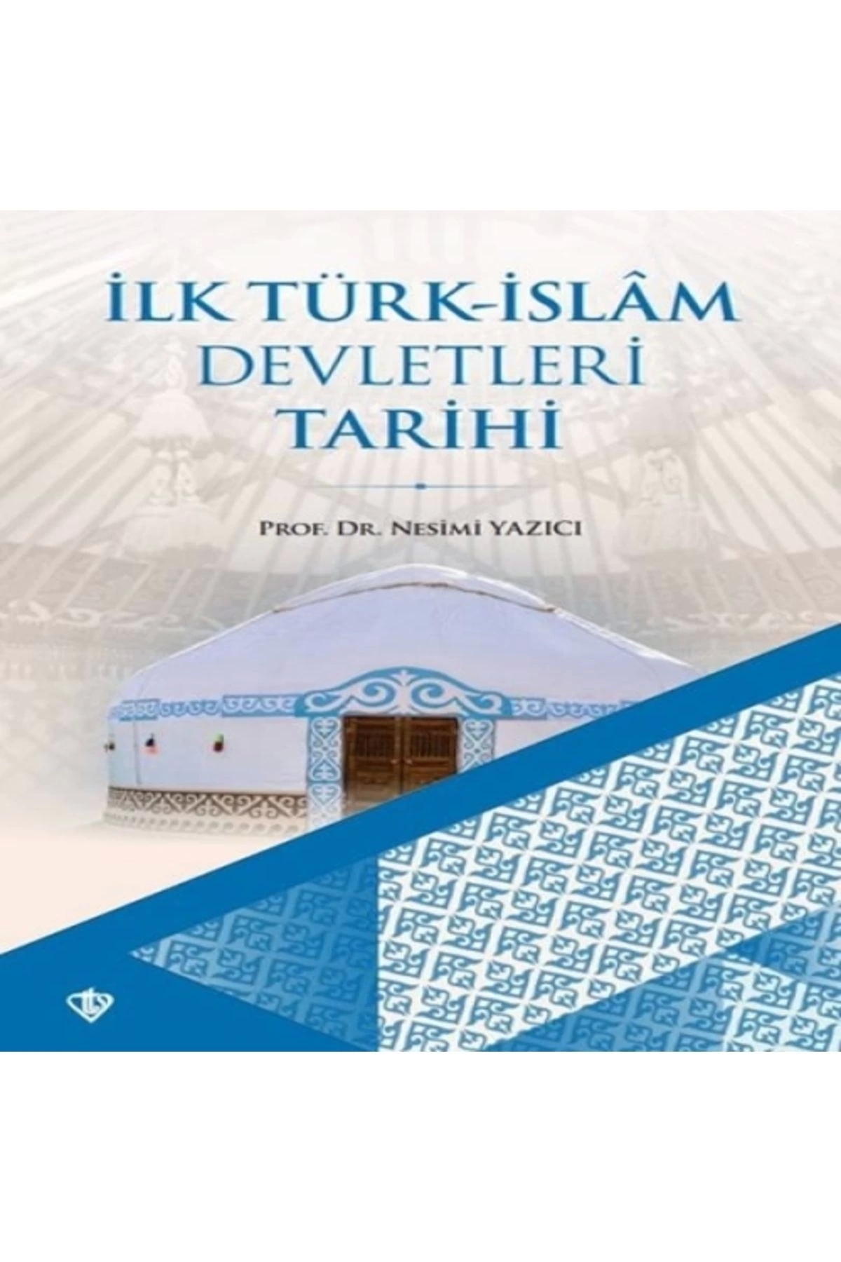 Ilk Türk Islam Devletleri Tarihi