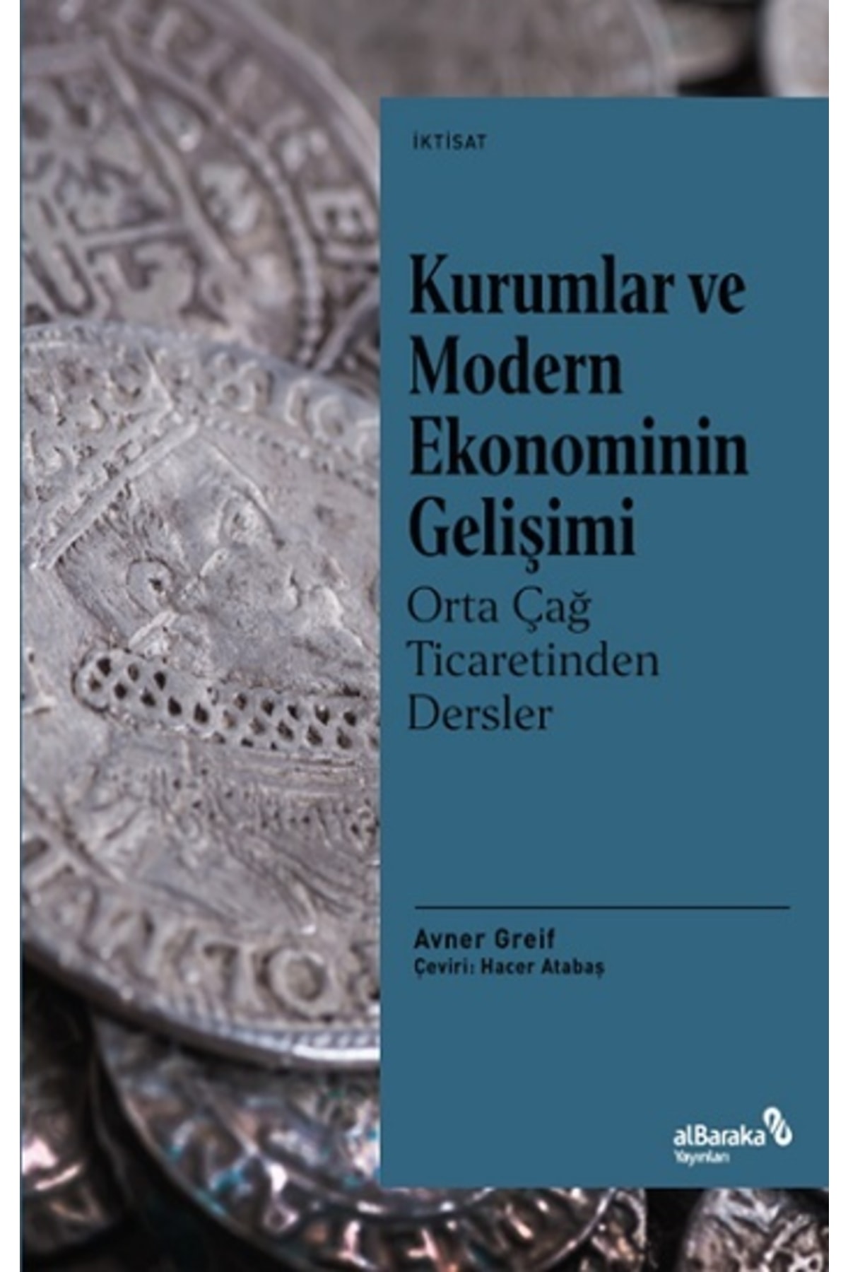 Kurumlar Ve Modern Ekonominin Gelişimi  Cem Işık