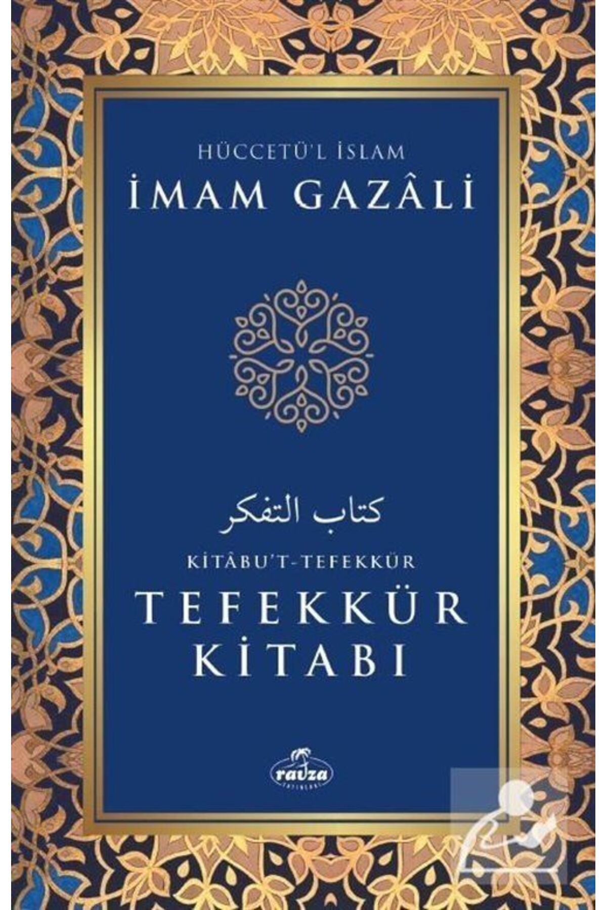 Tefekkür Kitabı Imam Gazali