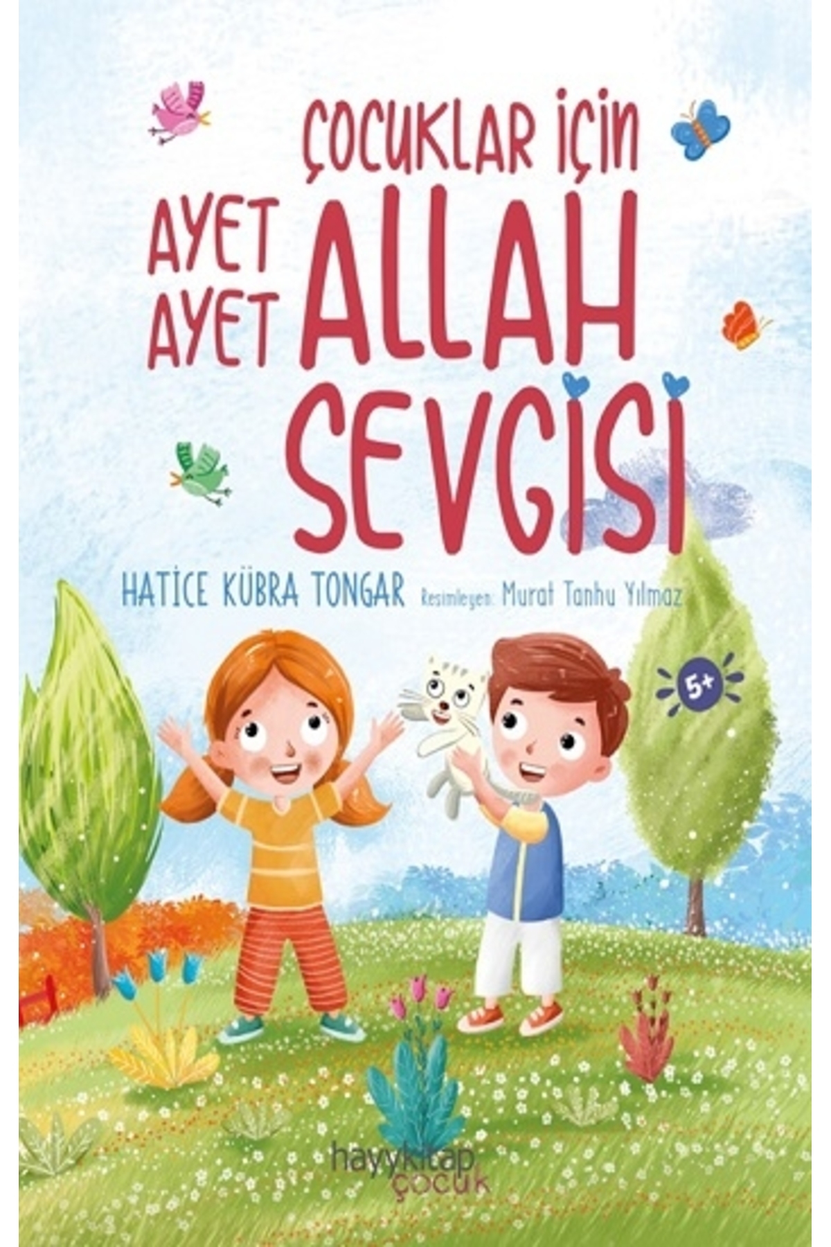 Çocuklar Için Ayet Ayet Allah Sevgisi