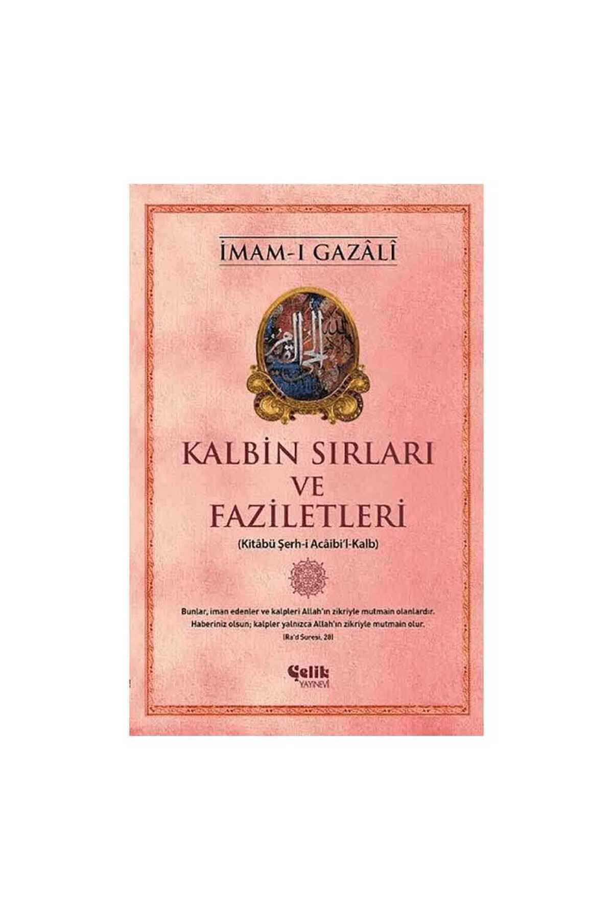 Kalbin Sırları ve Faziletleri