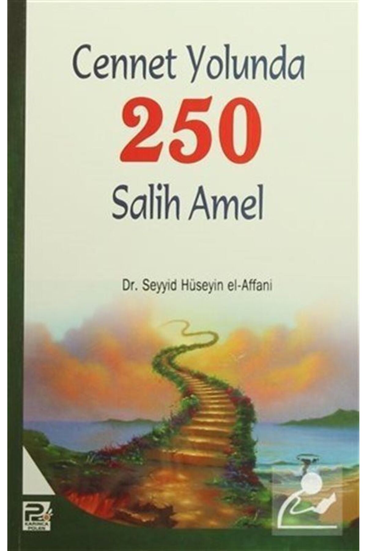 Cennet Yolunda 250 Salih Amel