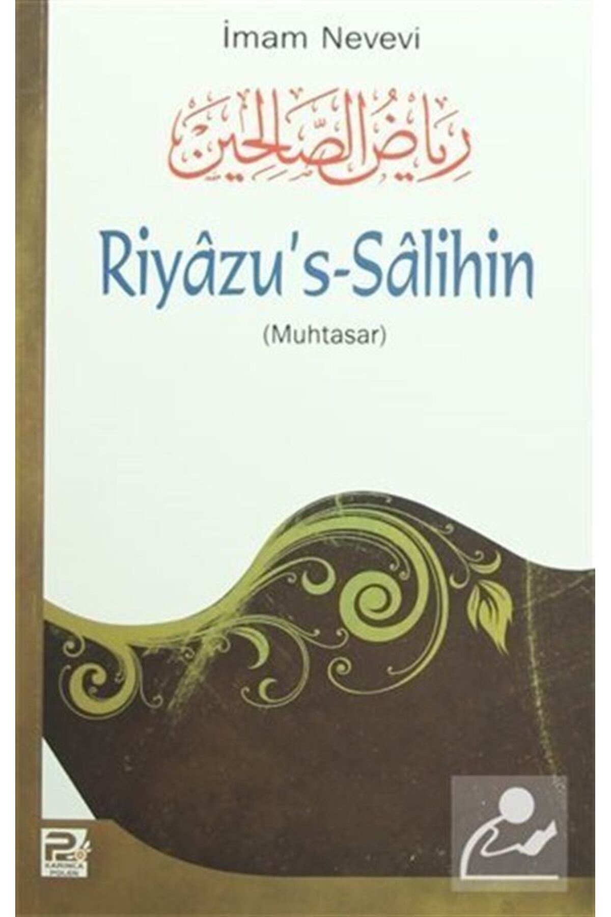 Riyazu's-Salihin (Muhtasar)
