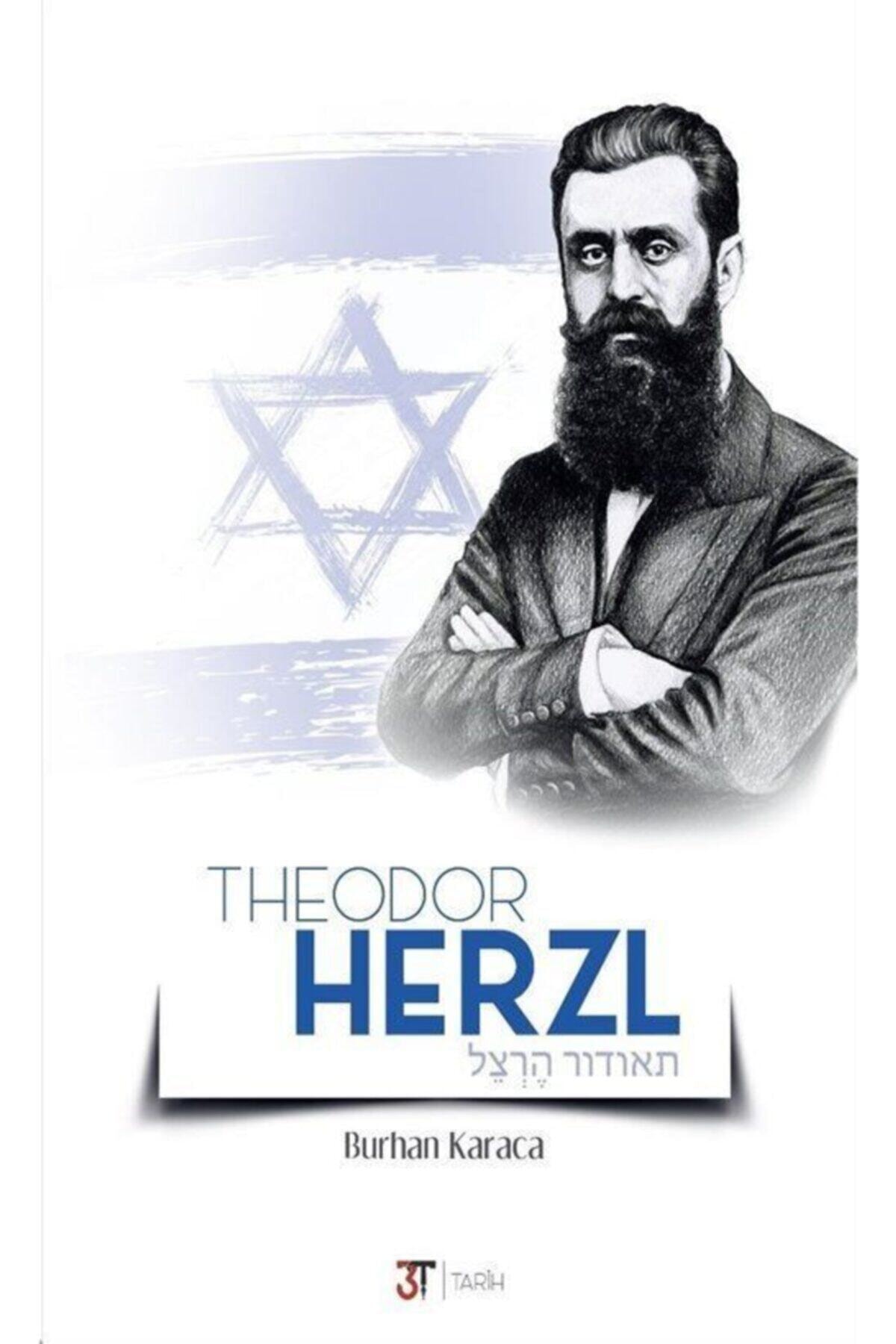 Theodor Herzl Burhan Karaca