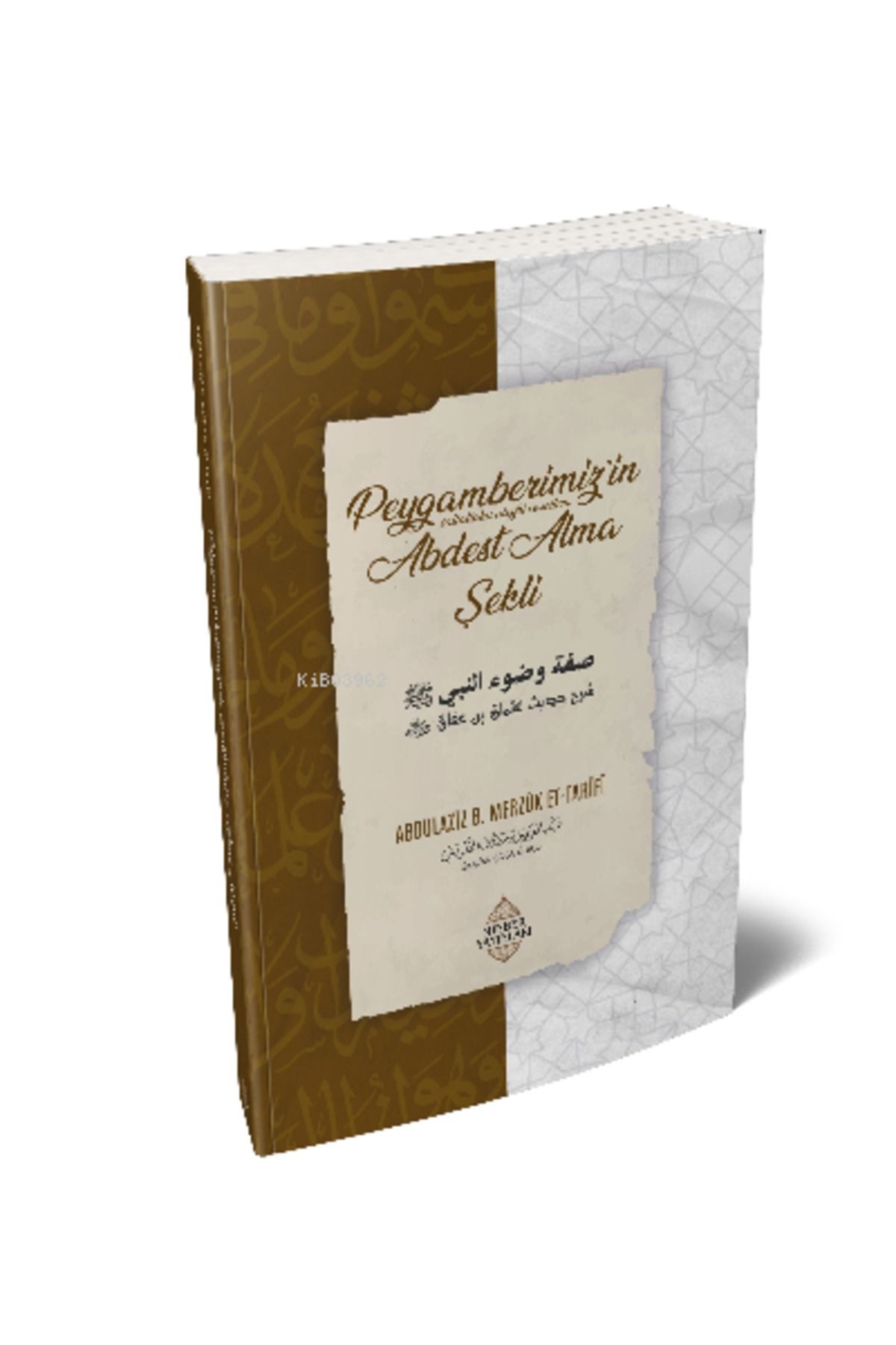 Peygamberimiz'in Abdest Alma Şekli