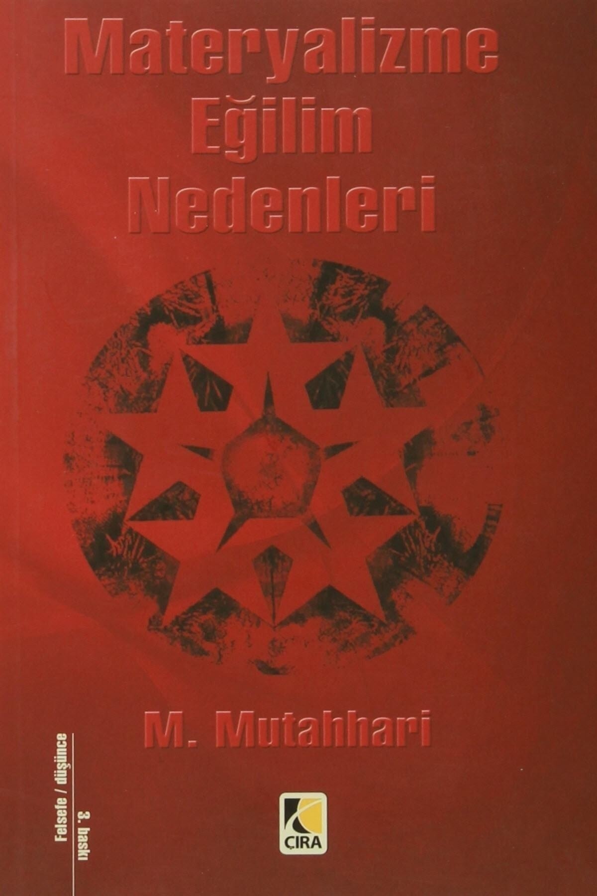 Materyalizme Eğilme Nedenleri - Murtaza Mutahhari